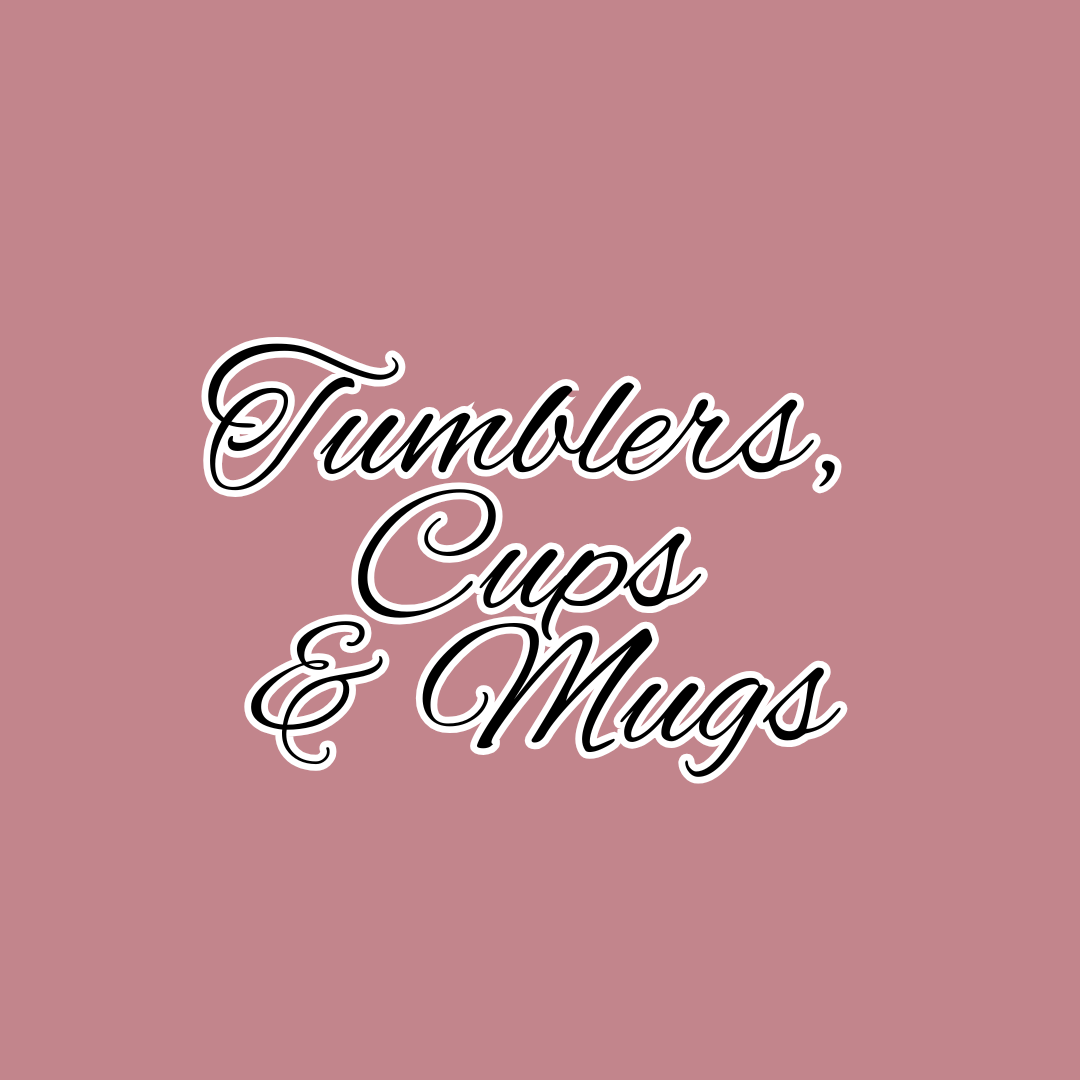Tumblers, Cups & Mugs