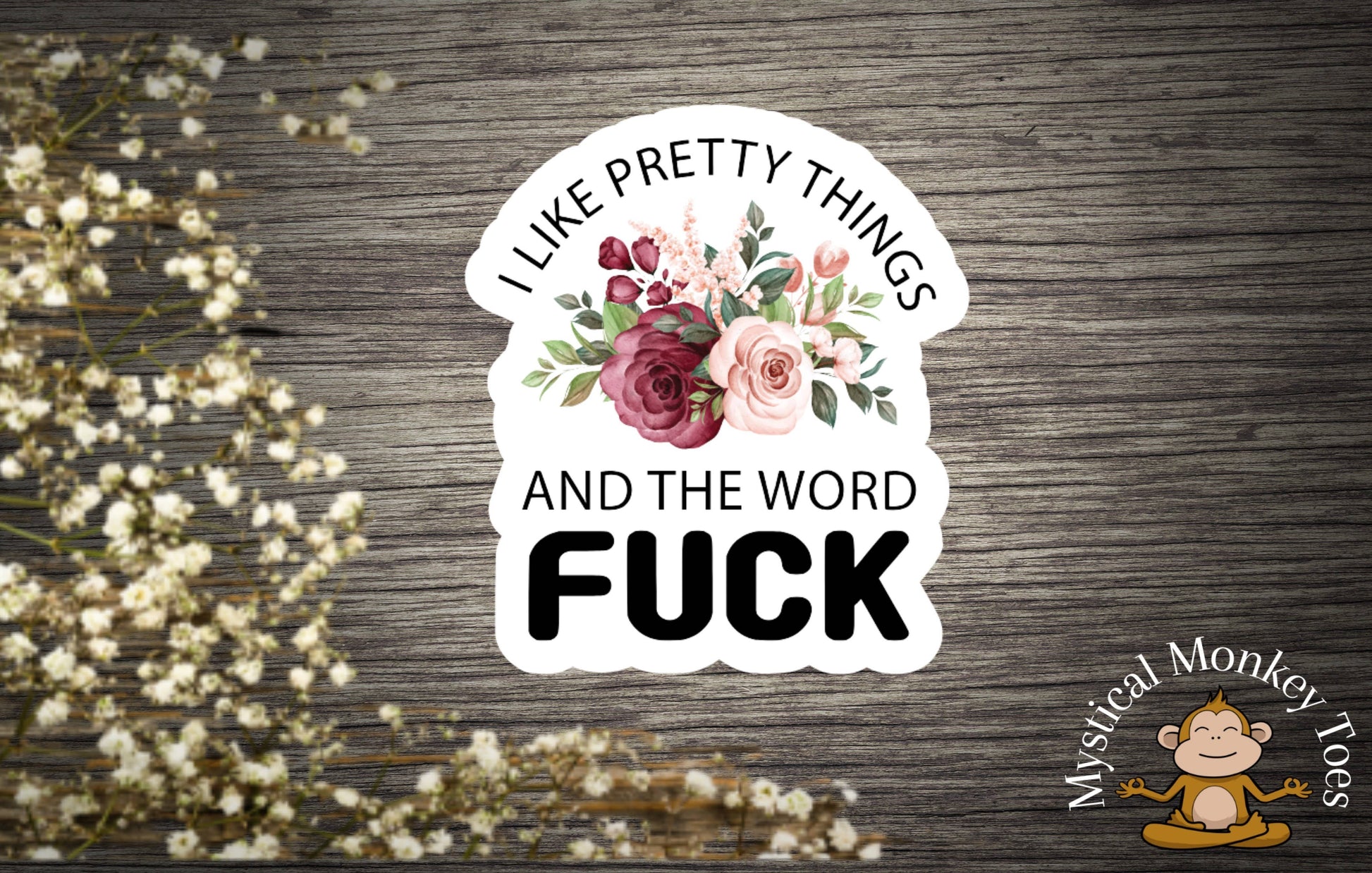 Funny Pretty Things Sticker