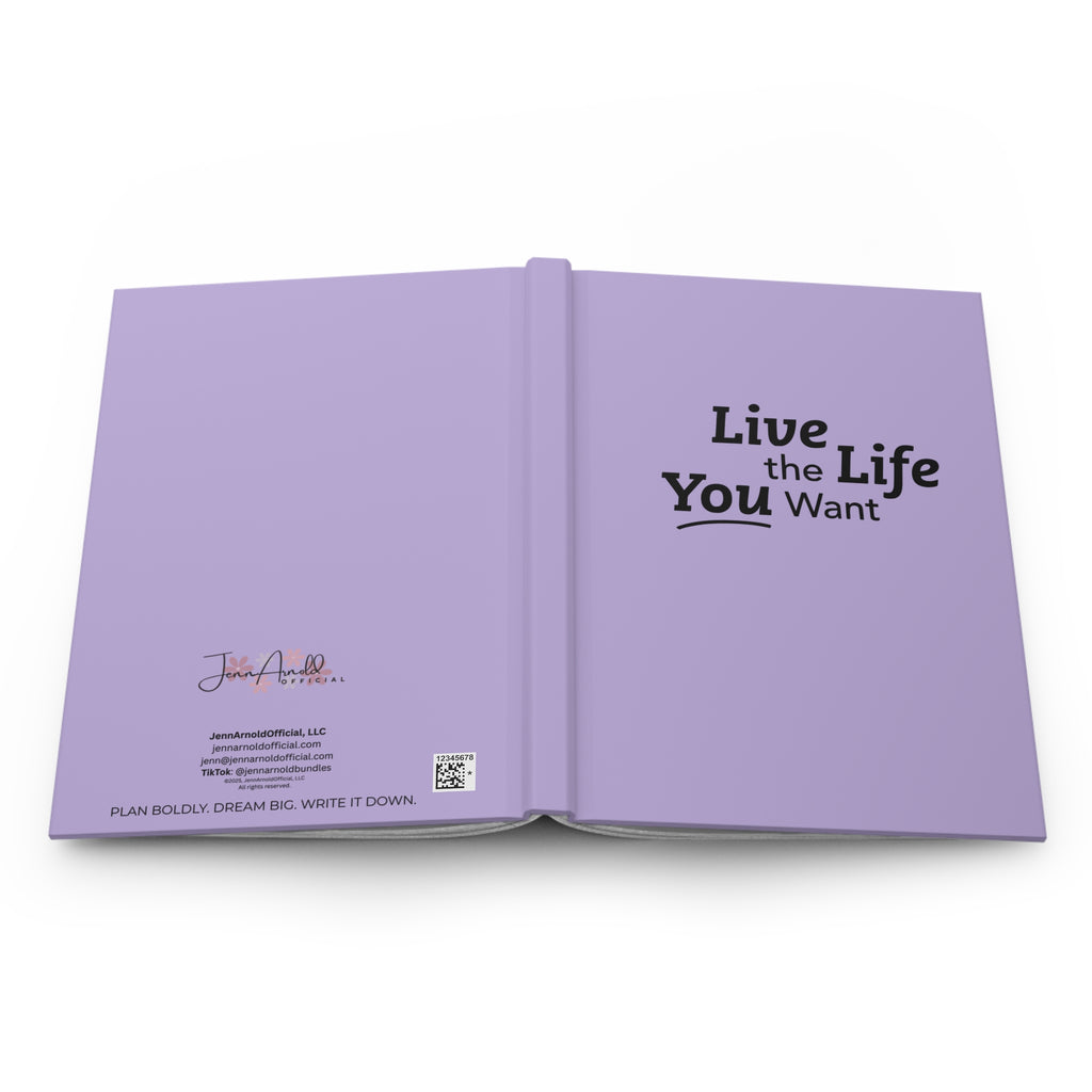 Live the Life You Want Purple 5.75"x8" Journal