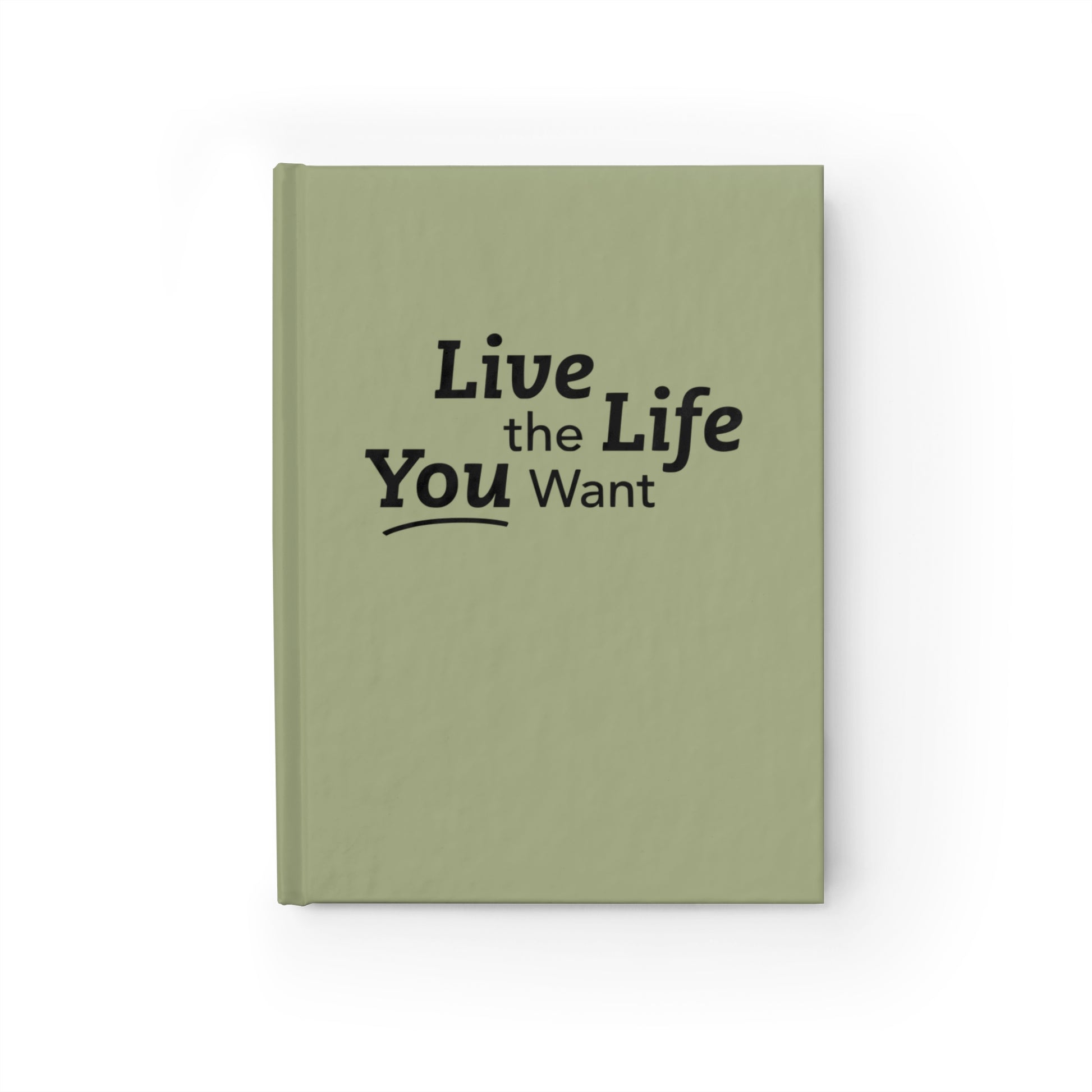 Live the Life You Want Sage Journal