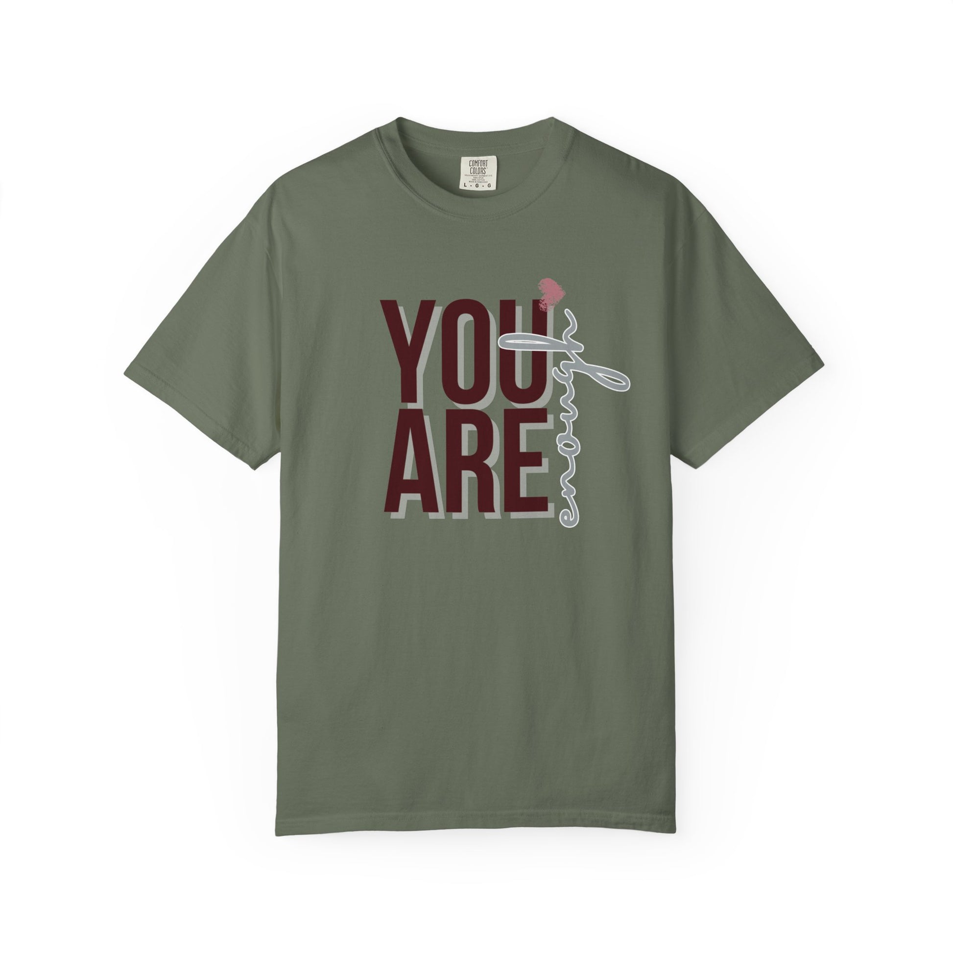 You Are Enough - Unisex T-shirt