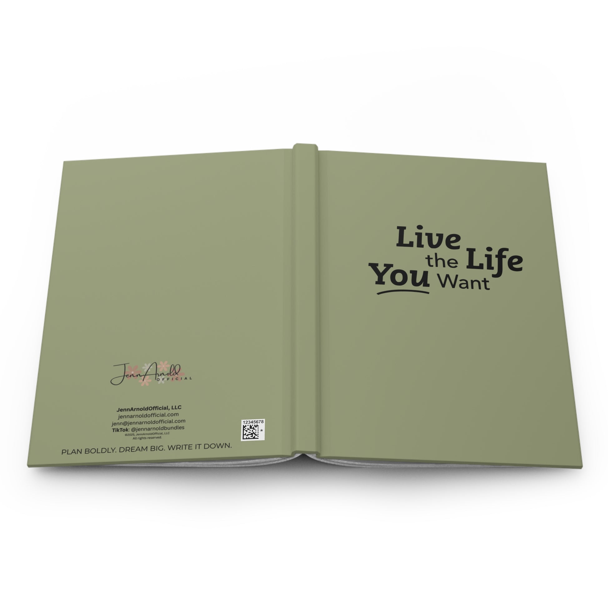 Live the Life You Want Sage 5.75"x8" Journal