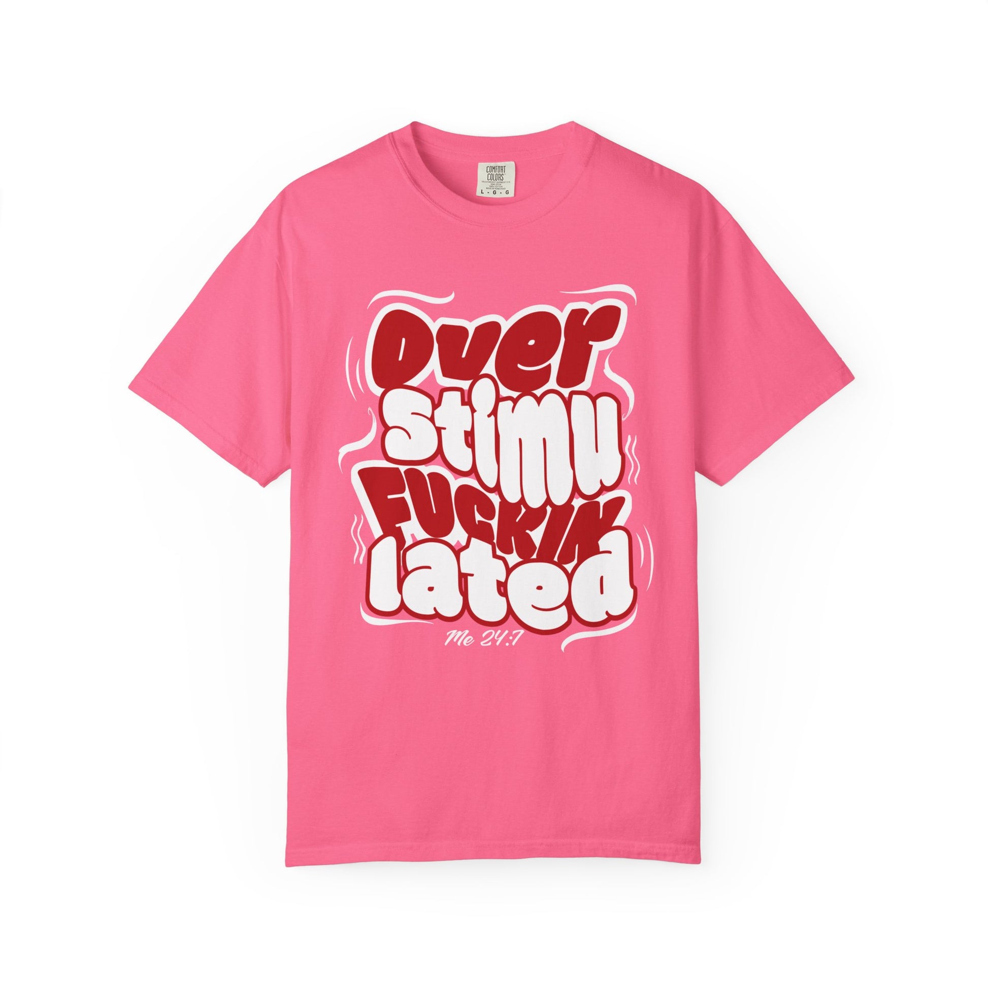 Over F'n Stimulated - Red & Wht - Unisex T-shirt
