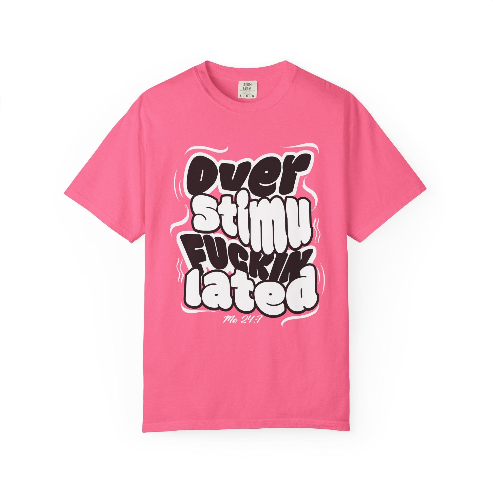 Over F'n Stimulated - Blk & Wht - Unisex T-shirt