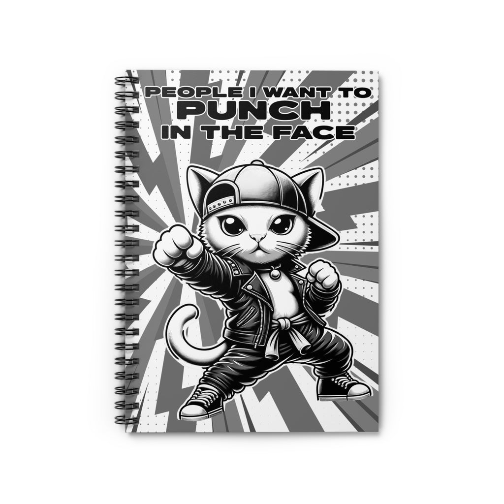 People I Want To Punch - Black & White - Spiral Notebook
