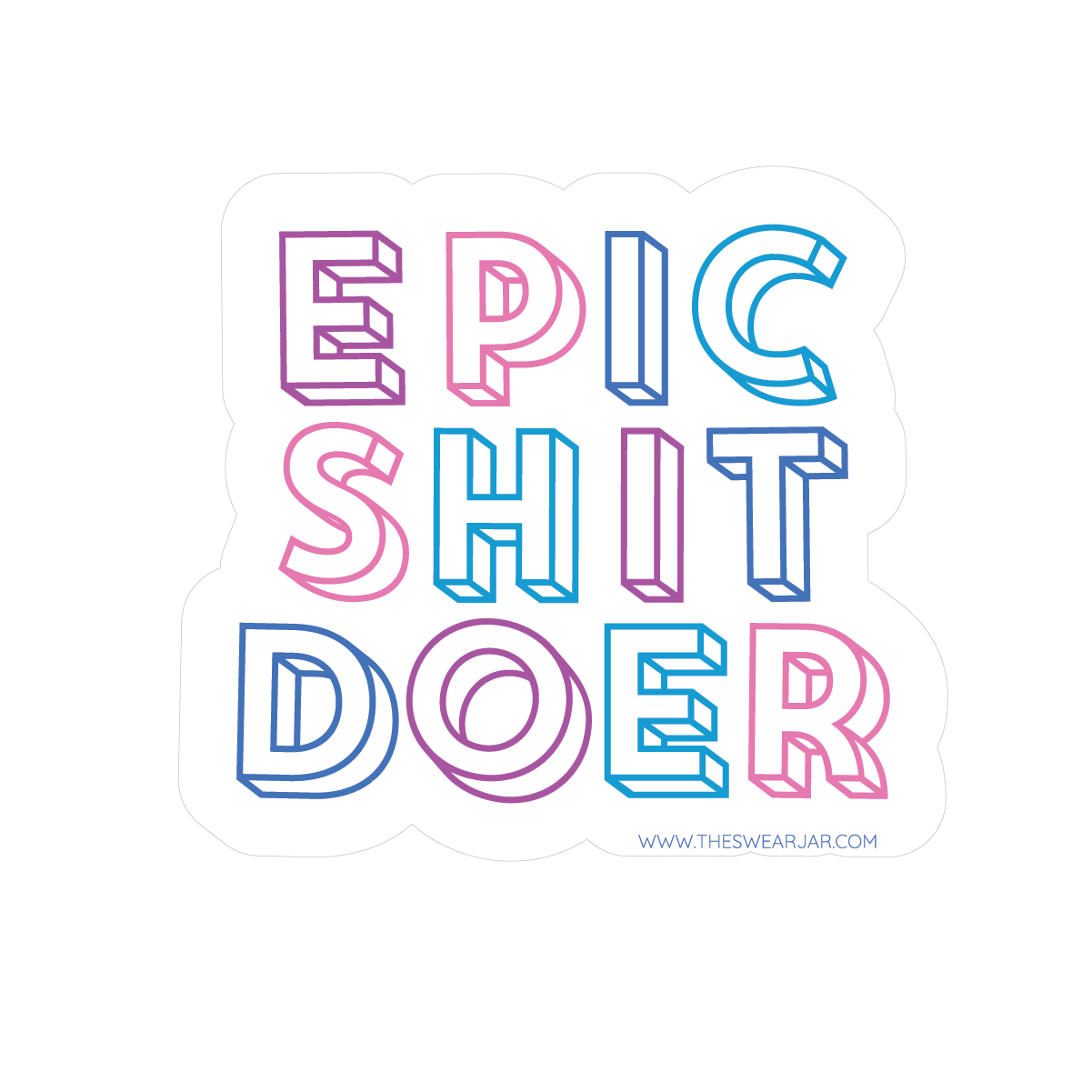 Epic Shit Doer Vinyl
