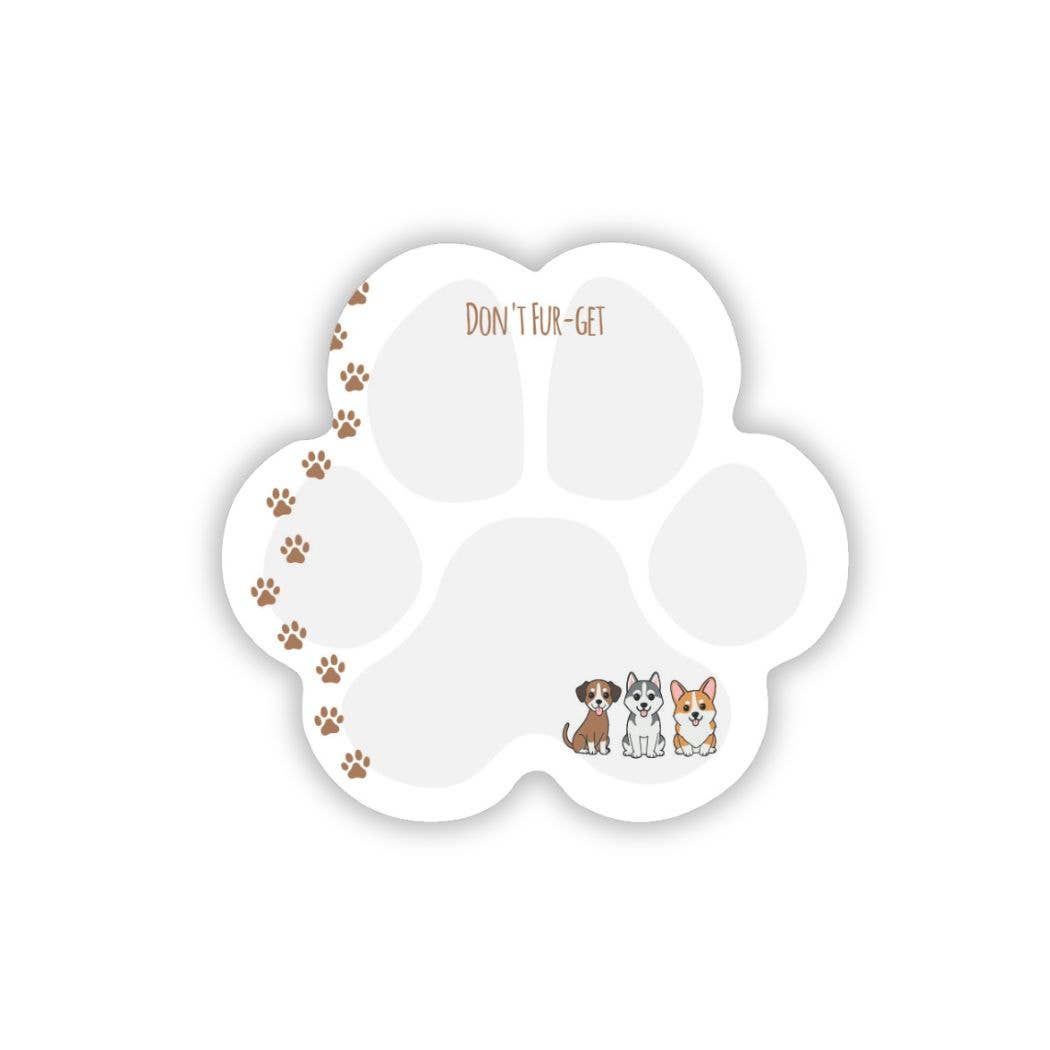 Paw Print Post-it® Notes - Pups - Don't Fur-get sticky note