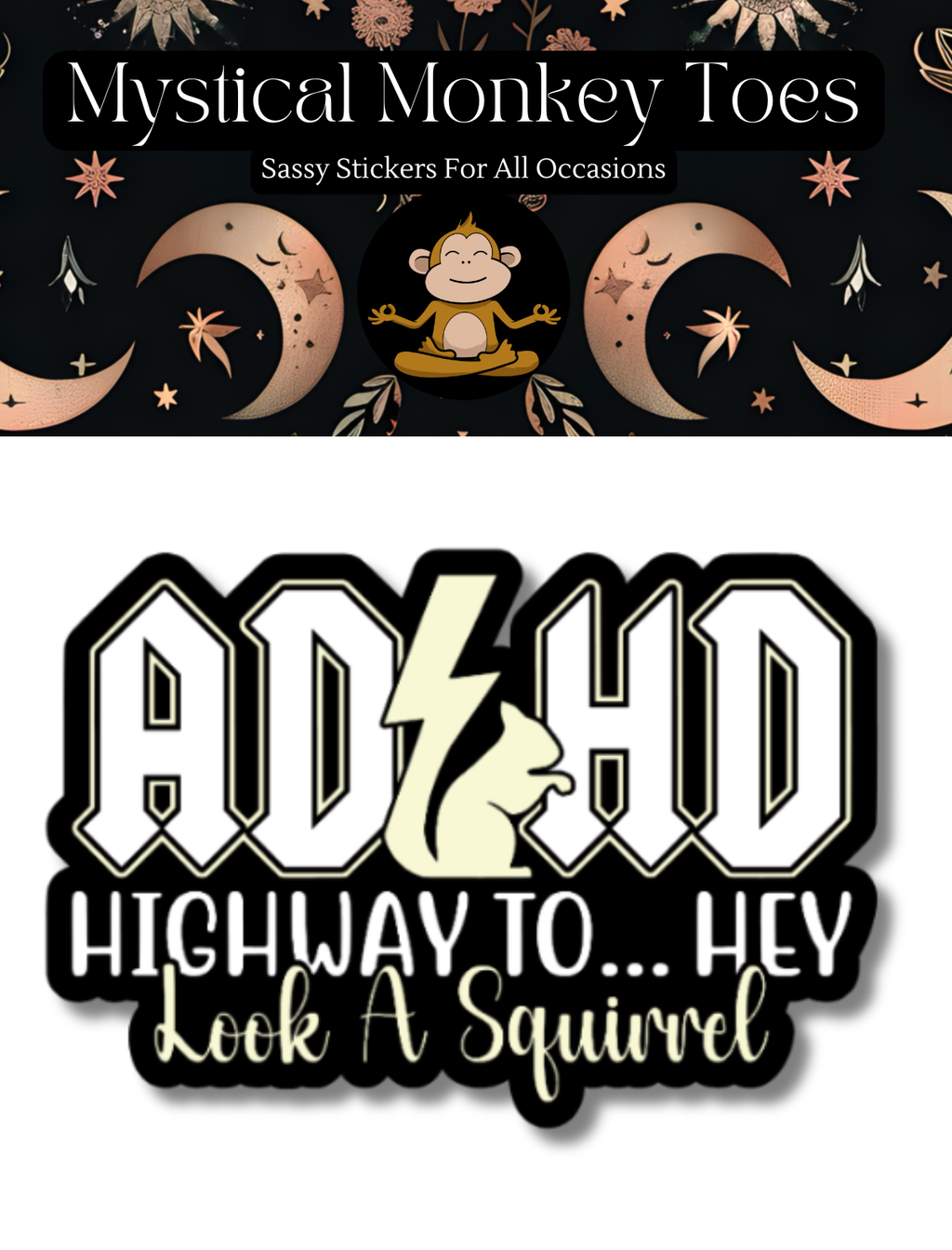 Funny Hey Look A Squirrel Sticker