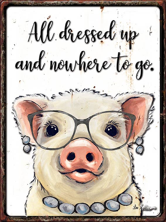Embossed Metal Pig Sign, Cute Pig Wall Decor - All Dressed Up