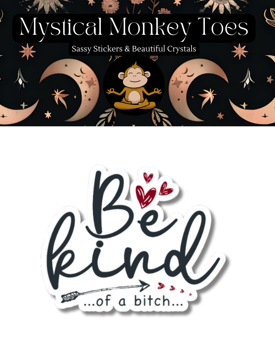 Funny Be Kind Sticker