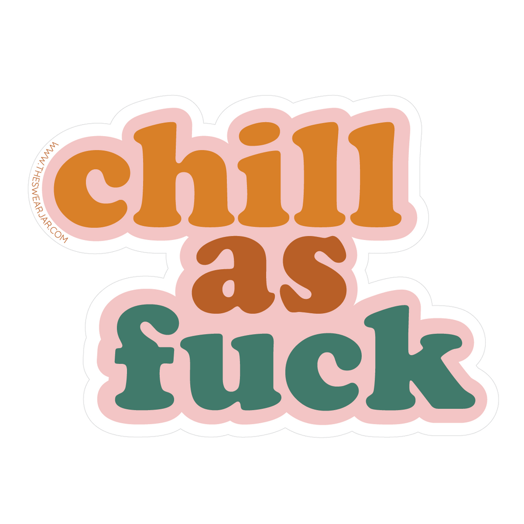 Chill As Fuck Vinyl