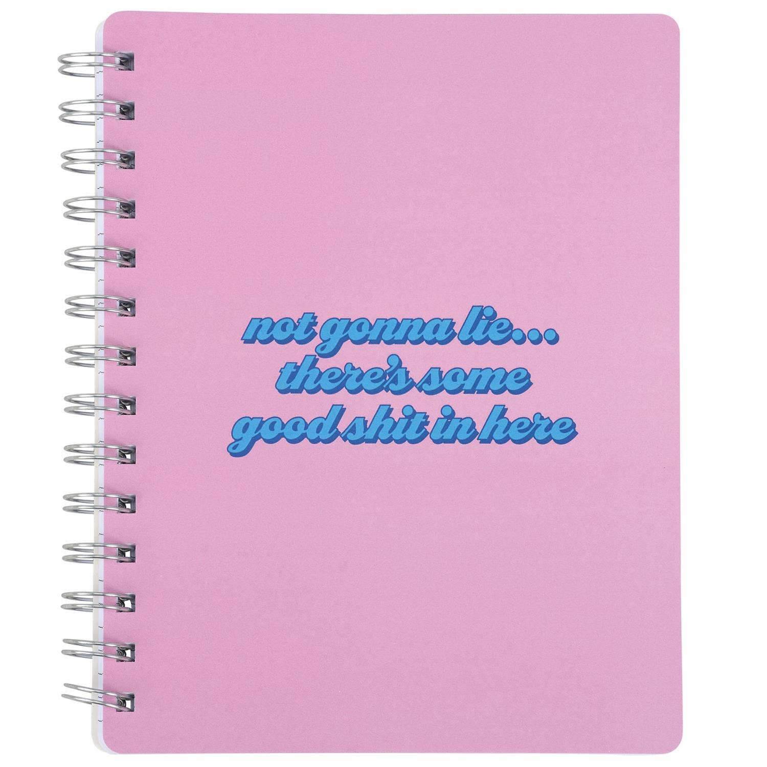 Good Shit In Here Spiral Notebook