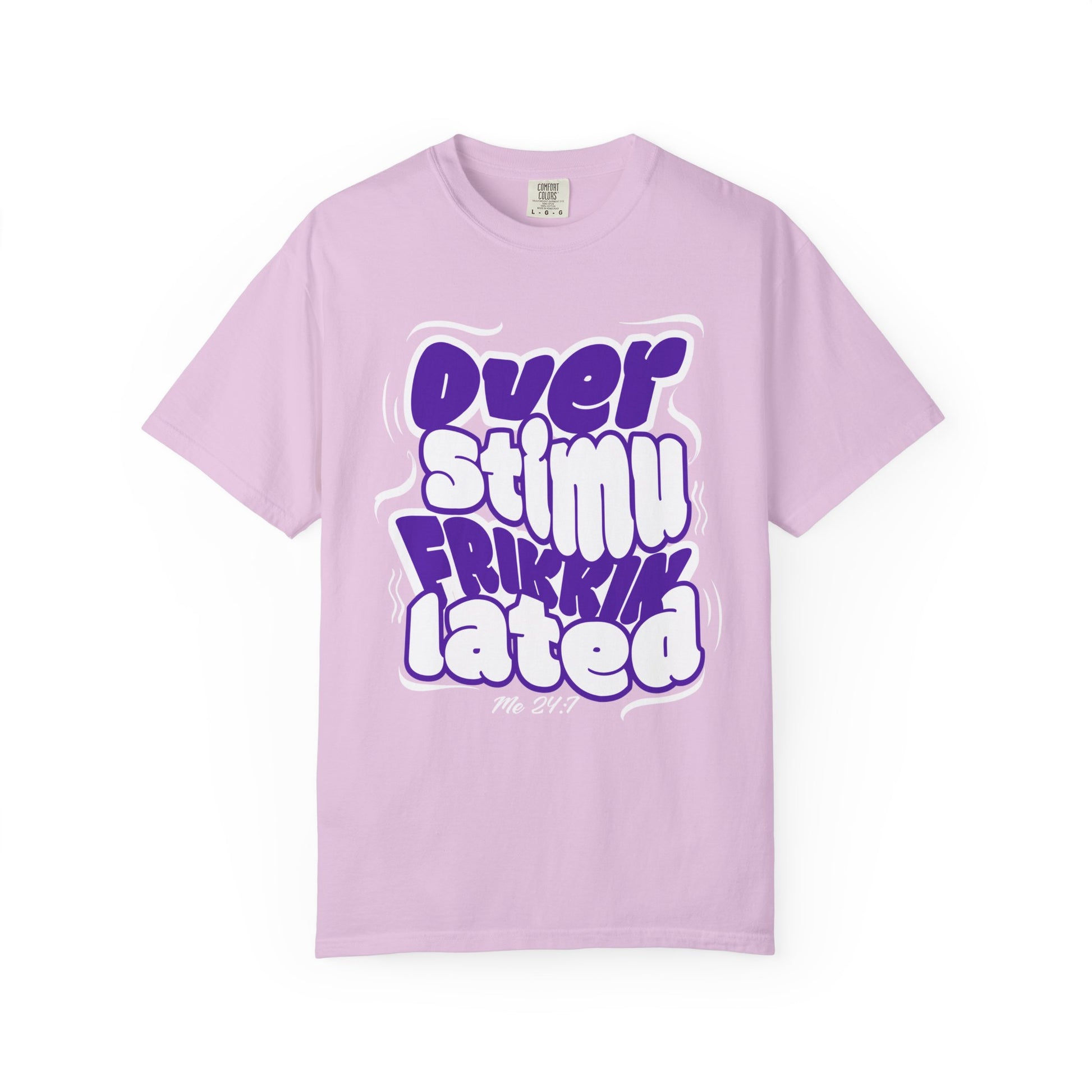 Over Frikkin Stimulated - Purp & Wht - Unisex T-shirt
