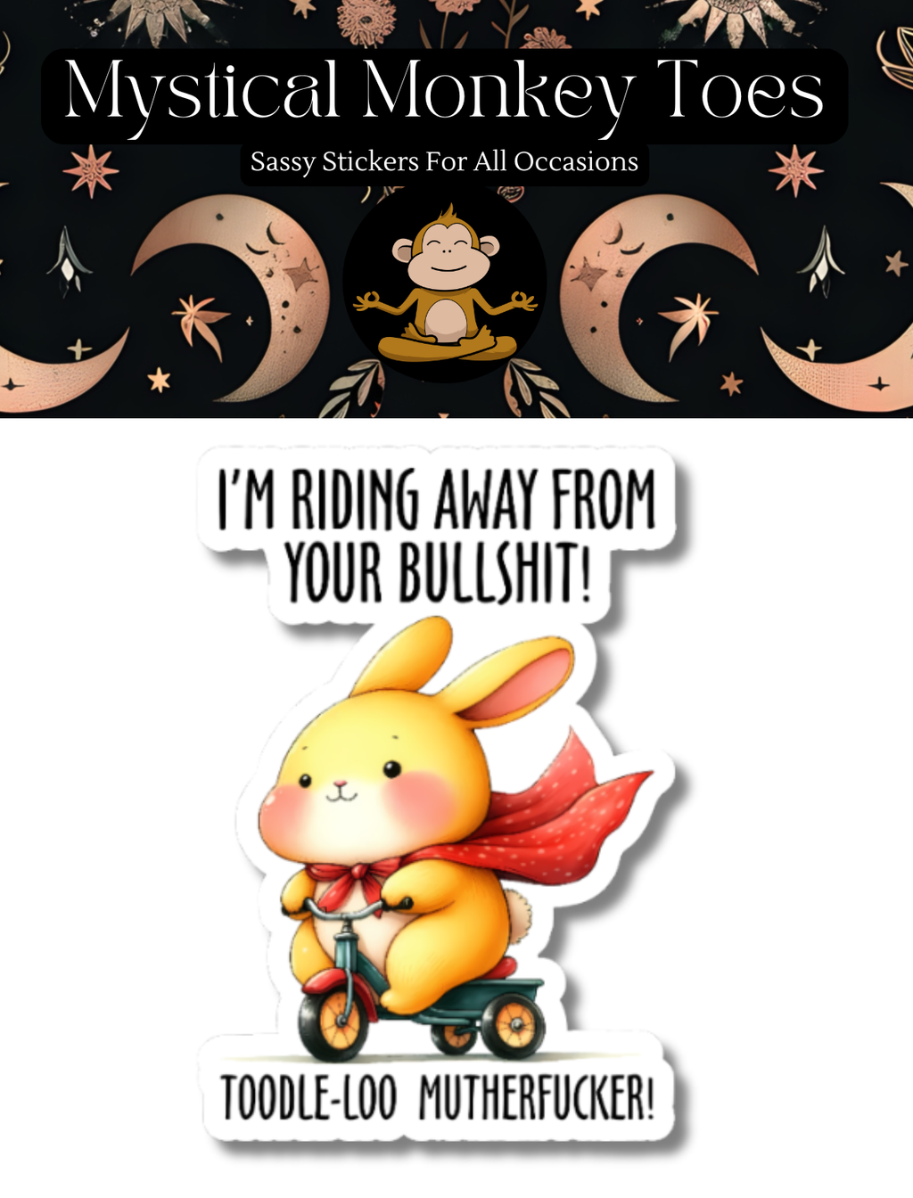 Funny Toodle-Loo Motherfucker Vinyl Sticker