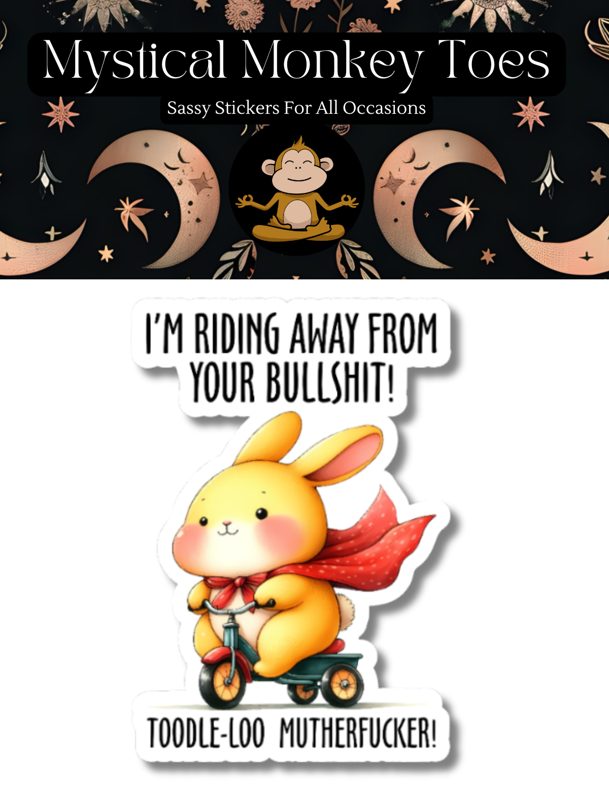 Funny Toodle-Loo Motherfucker Vinyl Sticker