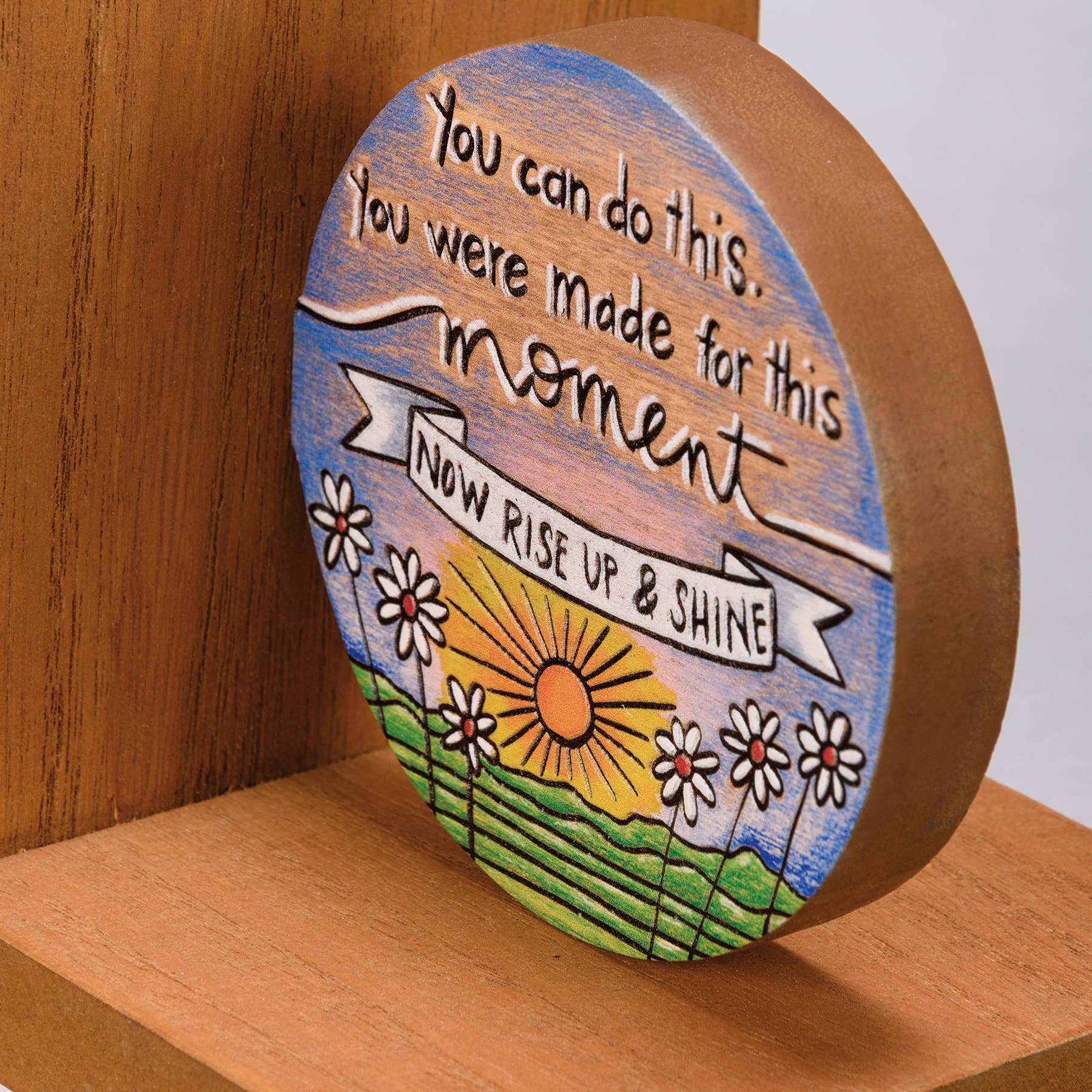 You Were Made For This Moment Bookends