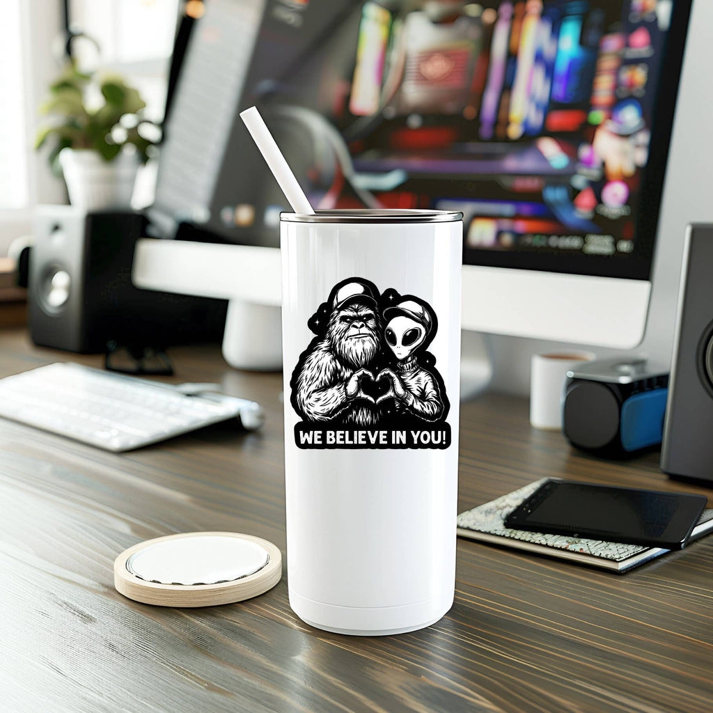Funny We Believe In You Vinyl Sticker