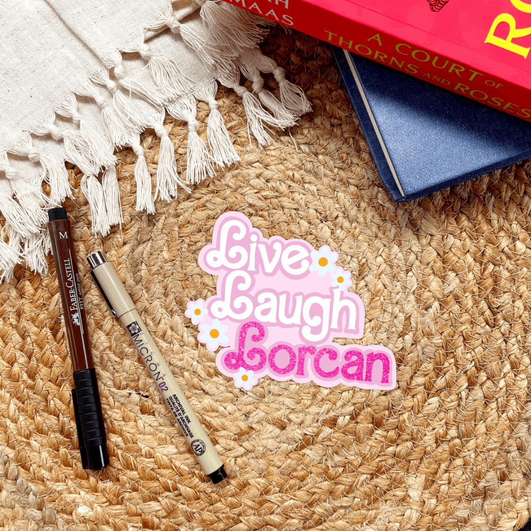 Throne of Glass Live Laugh Lorcan Sticker