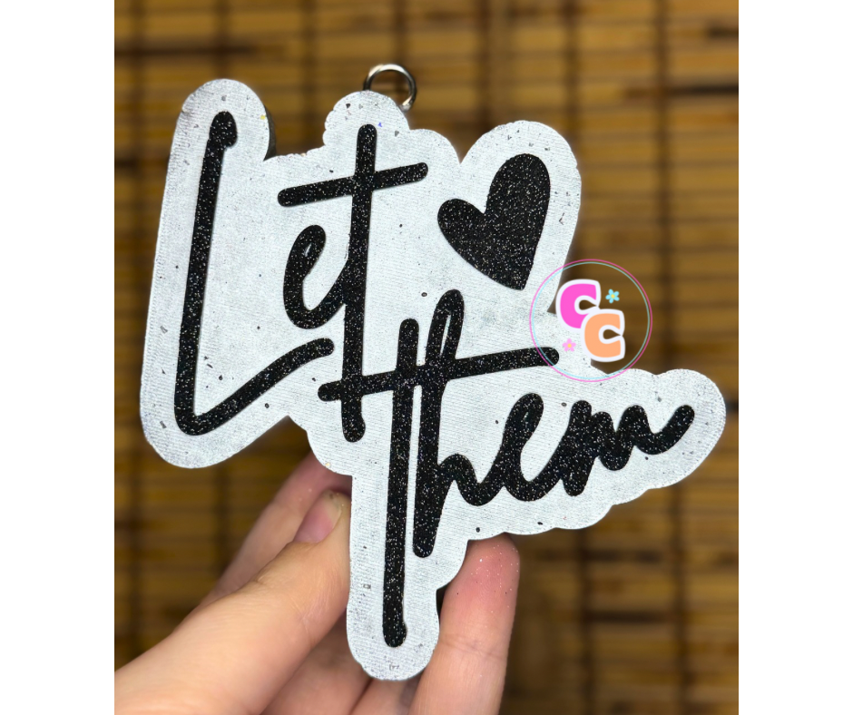Let Them Freshie | Car Air Freshener | Positive Freshie