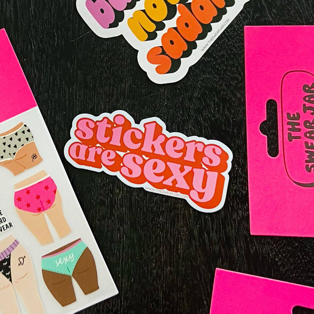 Stickers Are Sexy Vinyl