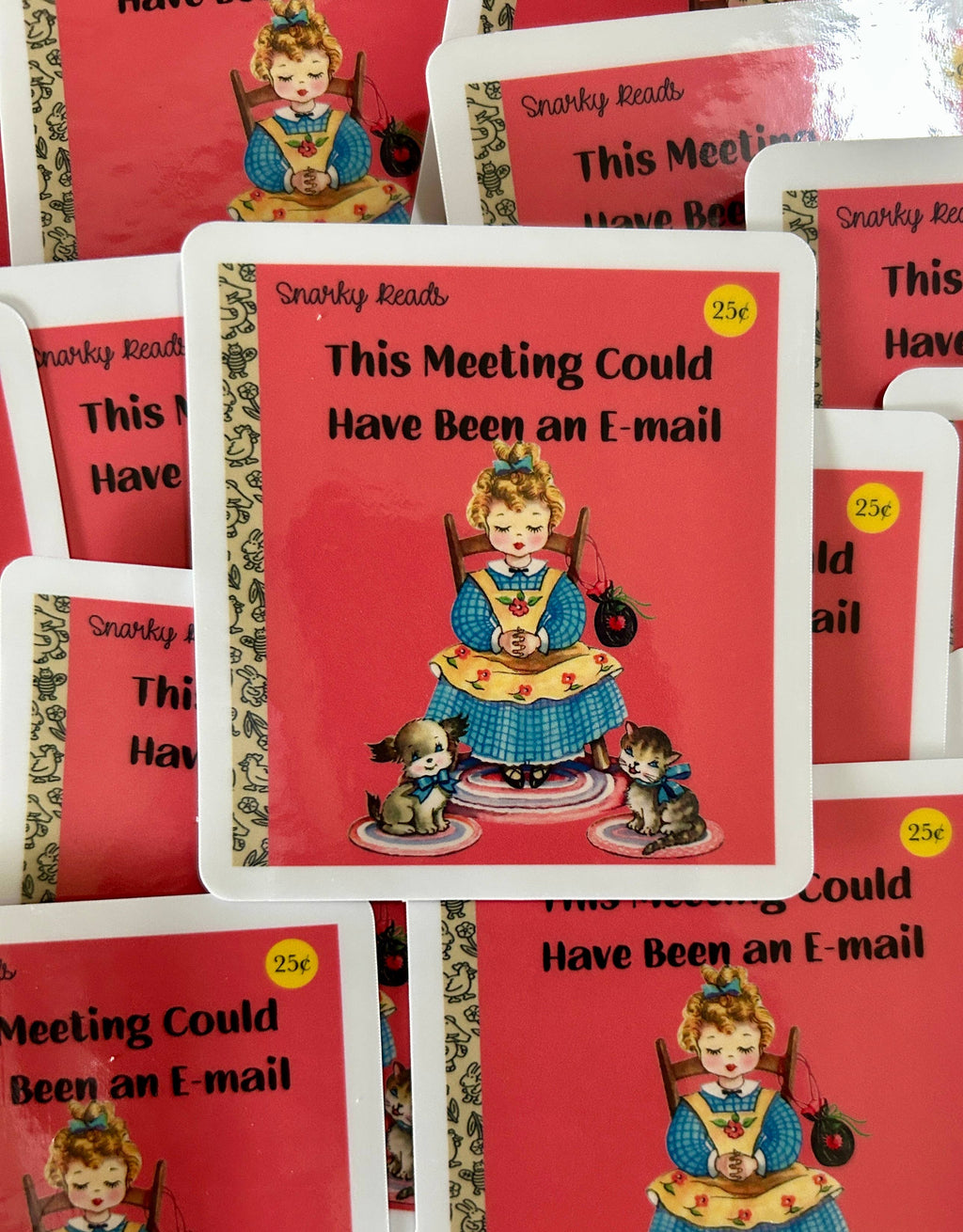 Snarky Reads "This Meeting Could Have Been an Email"