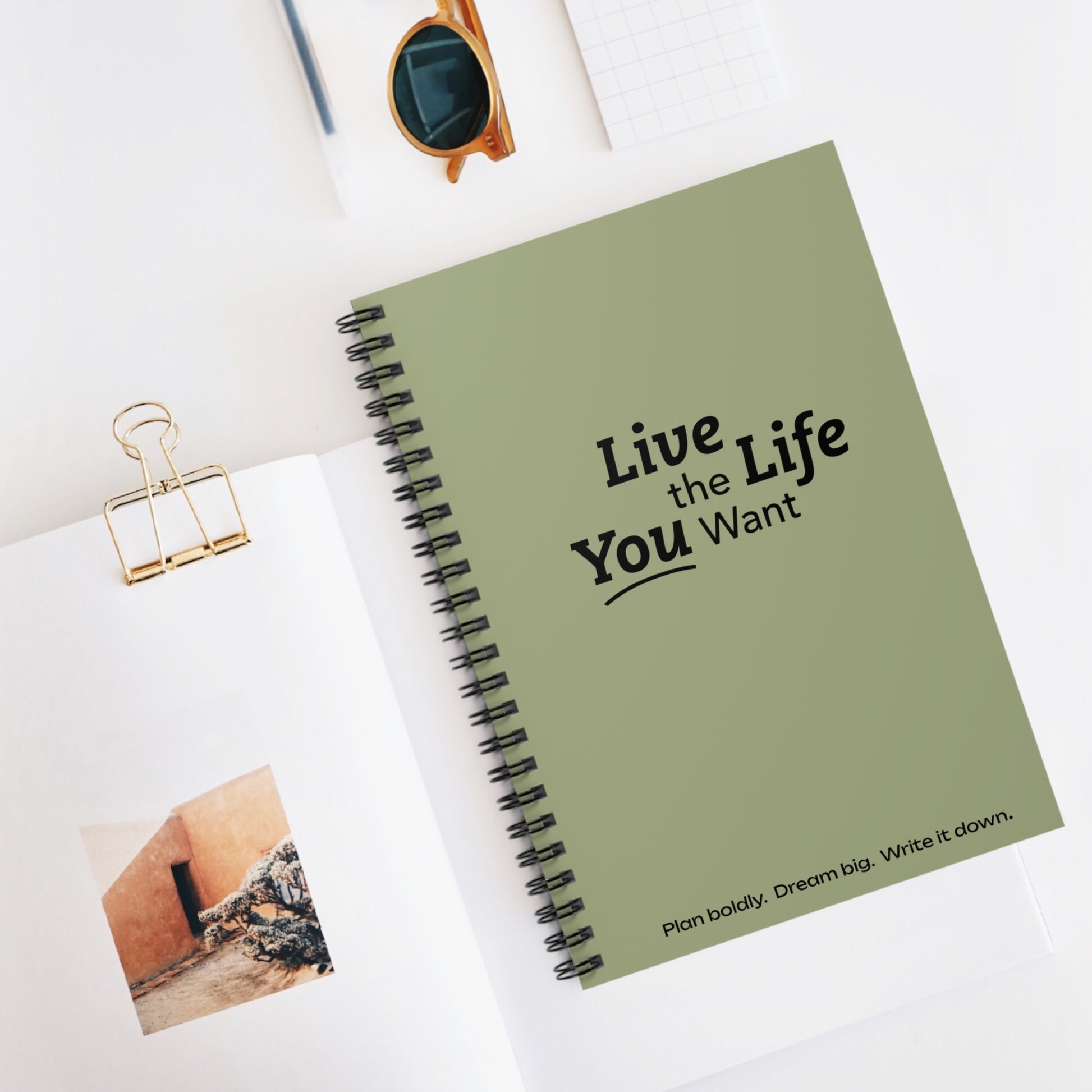 Live the Life You Want - Sage Spiral Notebook