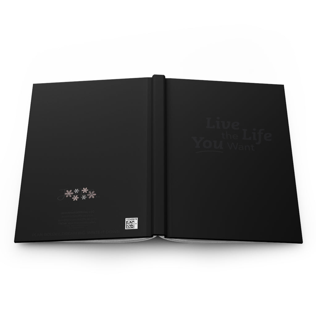 Live the Life You Want Black 5.75"x8" Journal