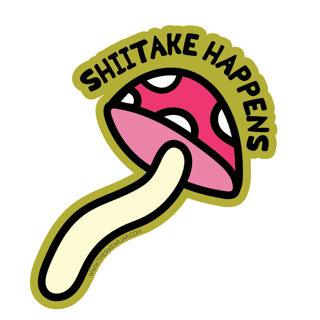 Shiitake Happens Vinyl