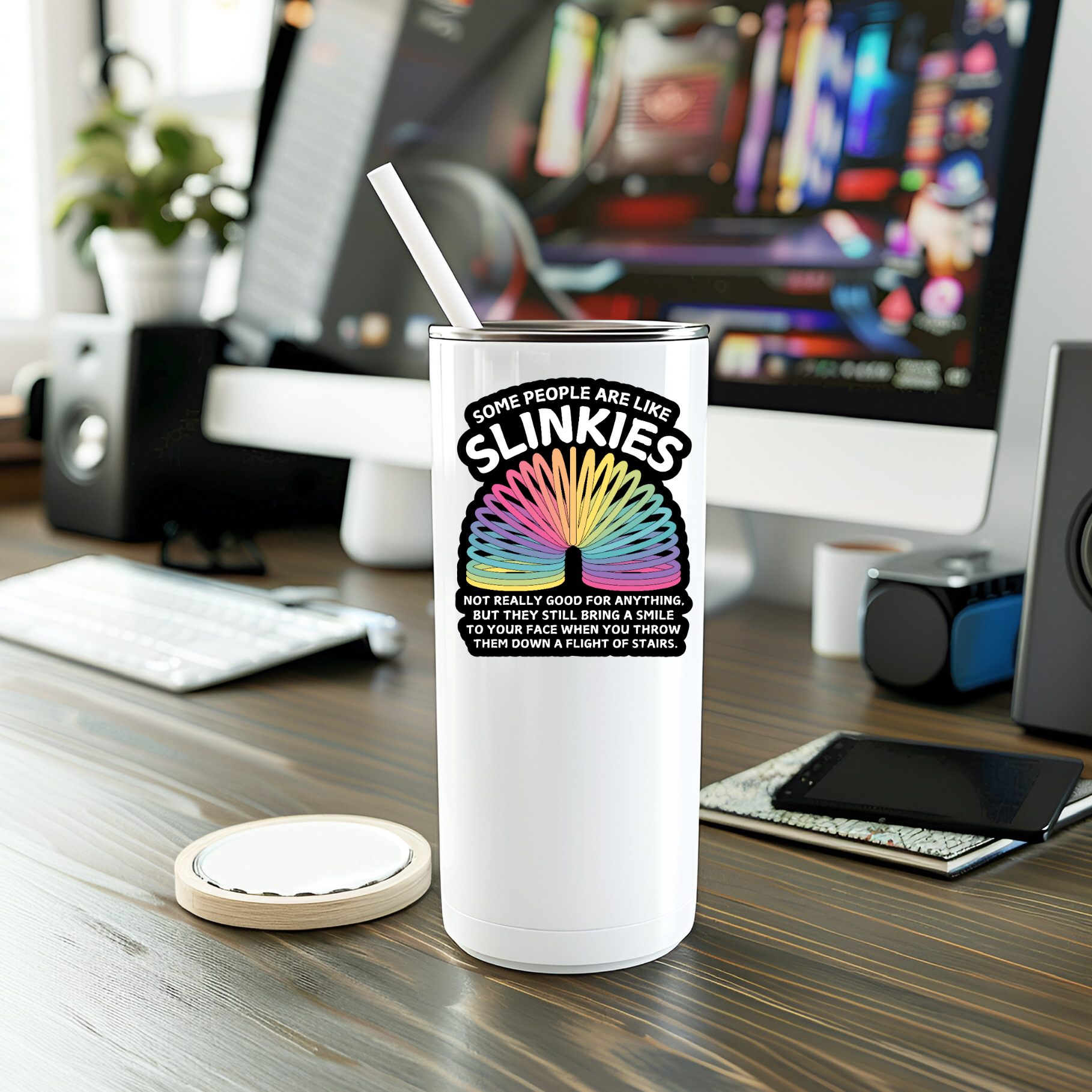 Funny Some People Are Like Slinkies Vinyl Sticker