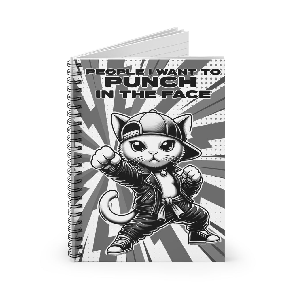 People I Want To Punch - Black & White - Spiral Notebook