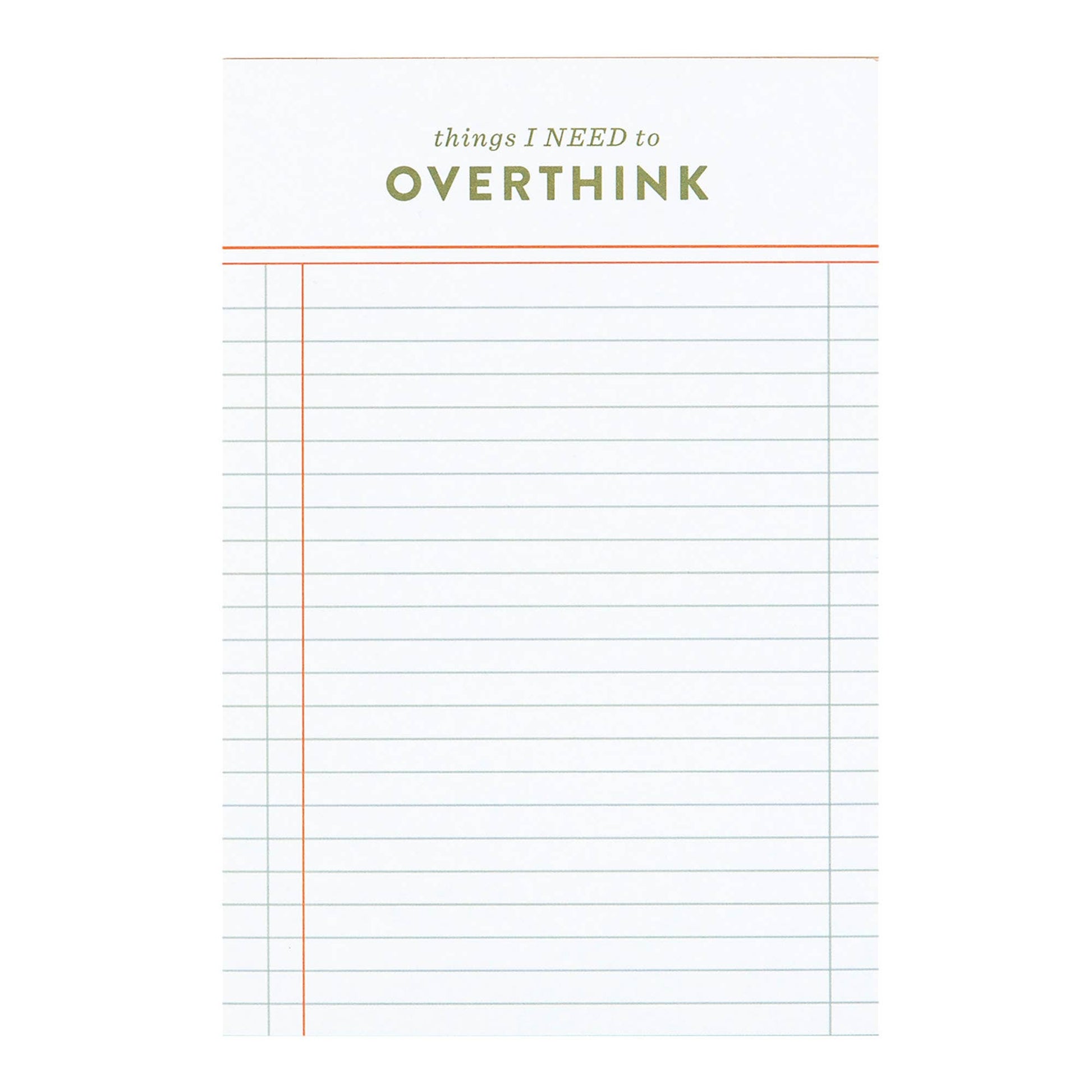 Things I Need To Overthink 4x6 Notepad