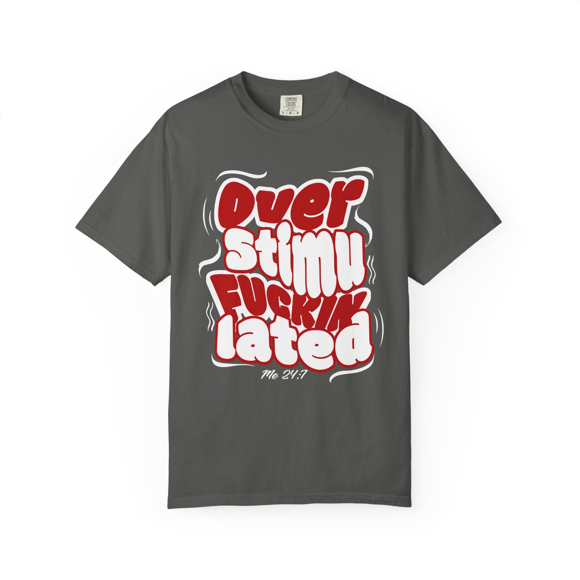 Over F'n Stimulated - Red & Wht - Unisex T-shirt