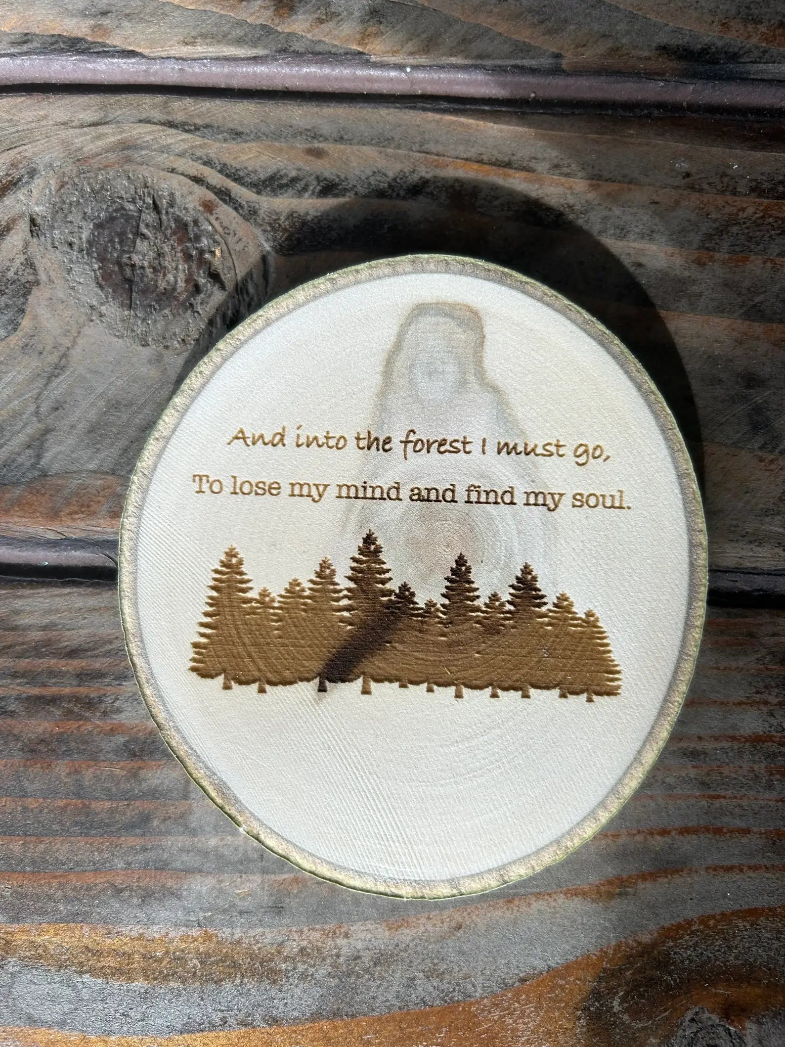 Into the Forest Coaster, John Muir Quote, Rustic Gift
