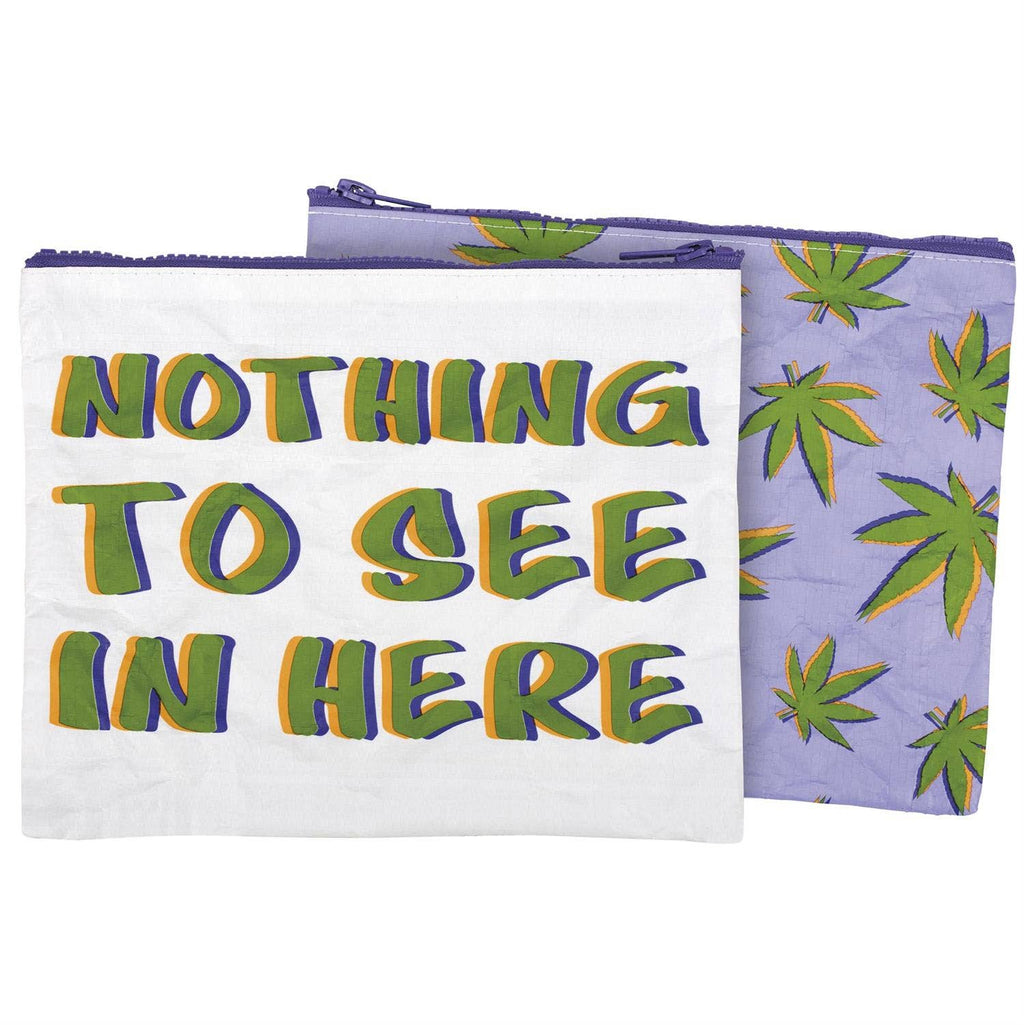 Nothing To See In Here Zipper Pouch
