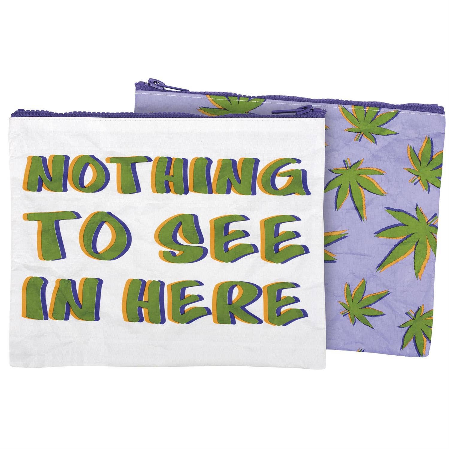 Nothing To See In Here Zipper Pouch