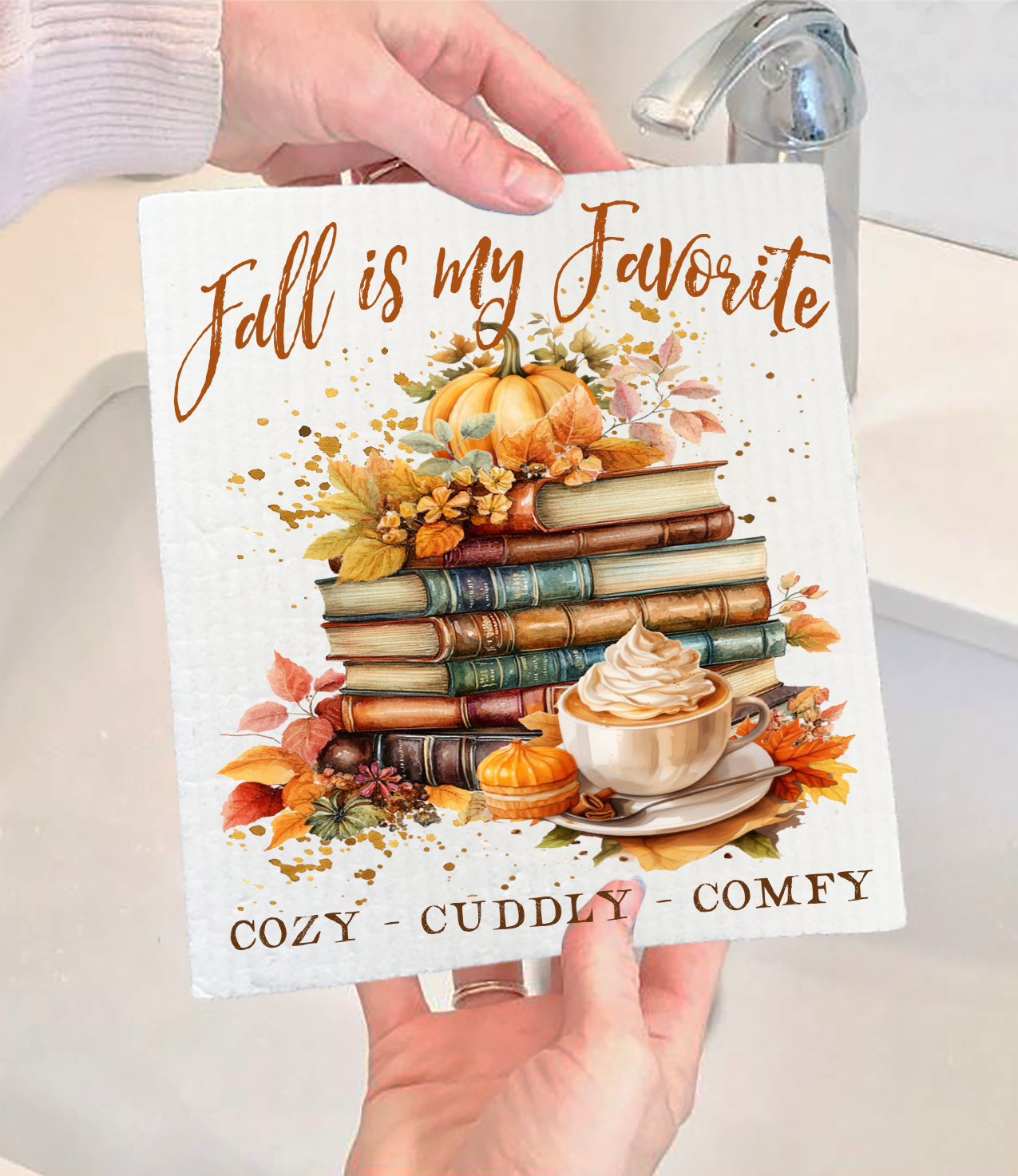 Fall is My Favorite Cozy Cuddly Swedish Dishcloth