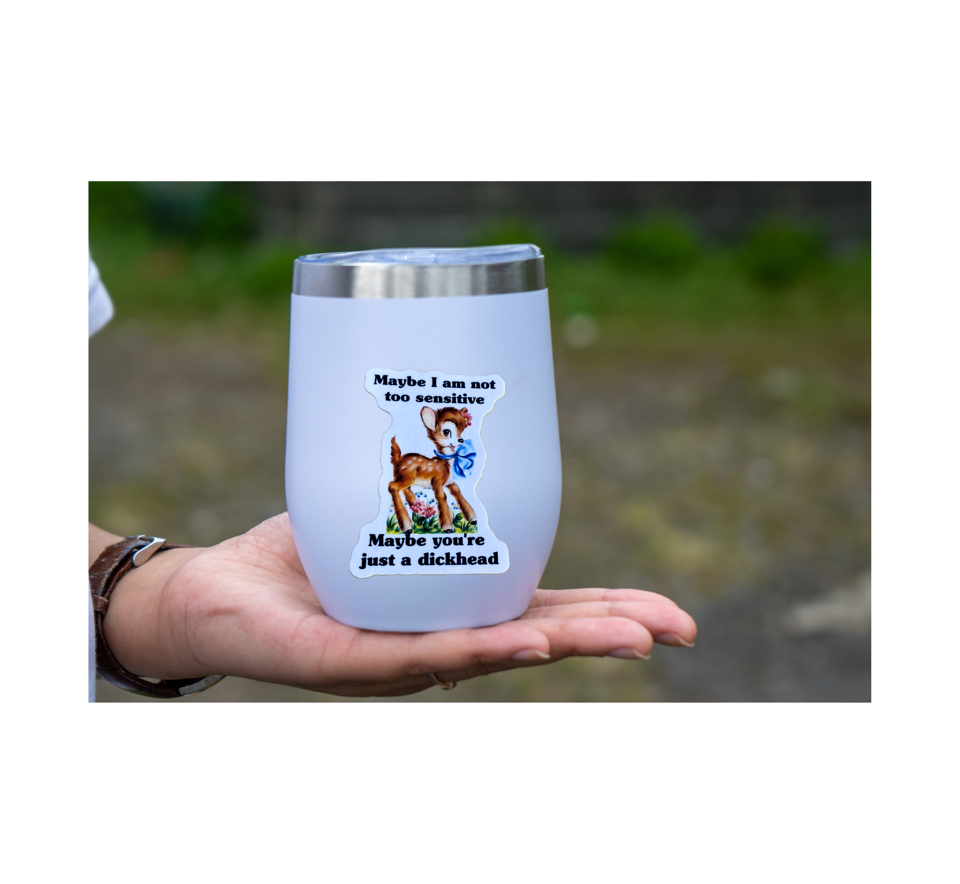 Vintage Style Sticker "Maybe I Am Not Sensitive..."