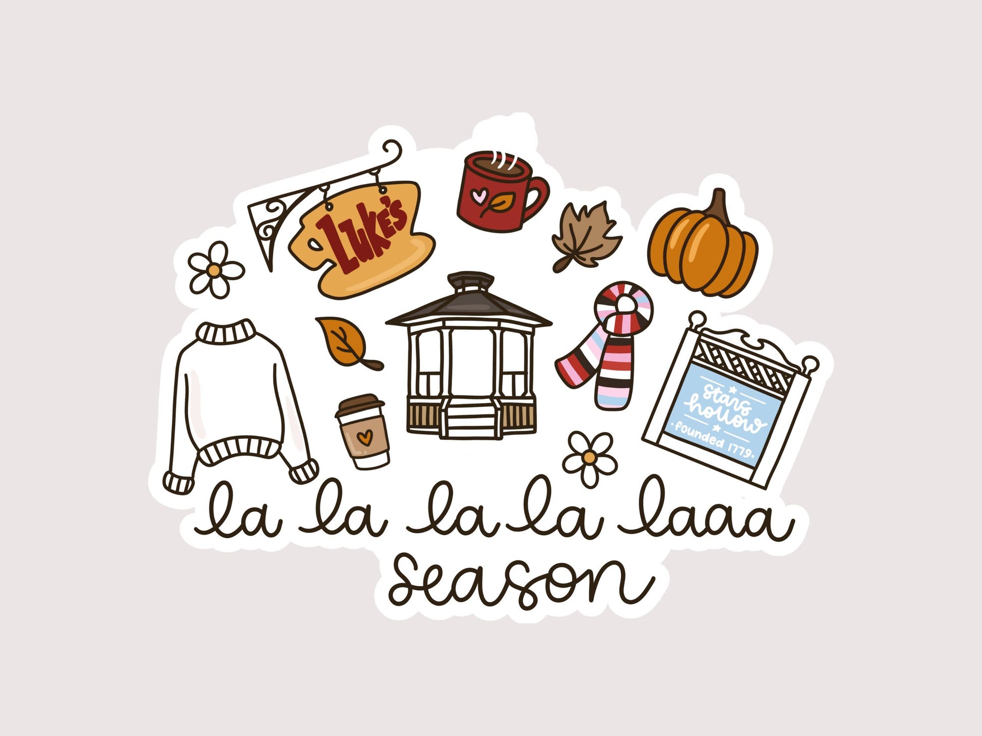 La La La La Laaa Season - Gilmore Girls Sticker