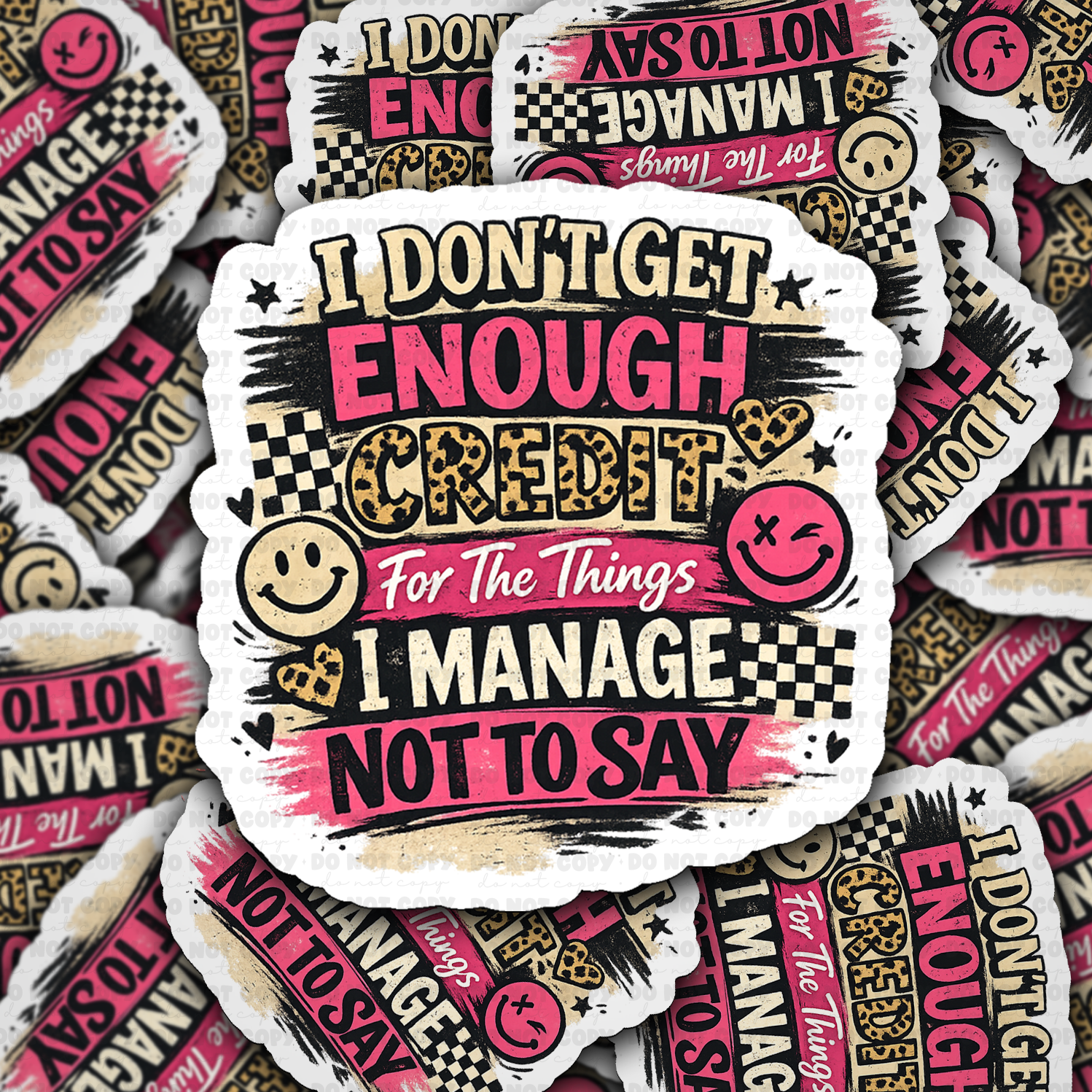 I don't get enough credit sticker