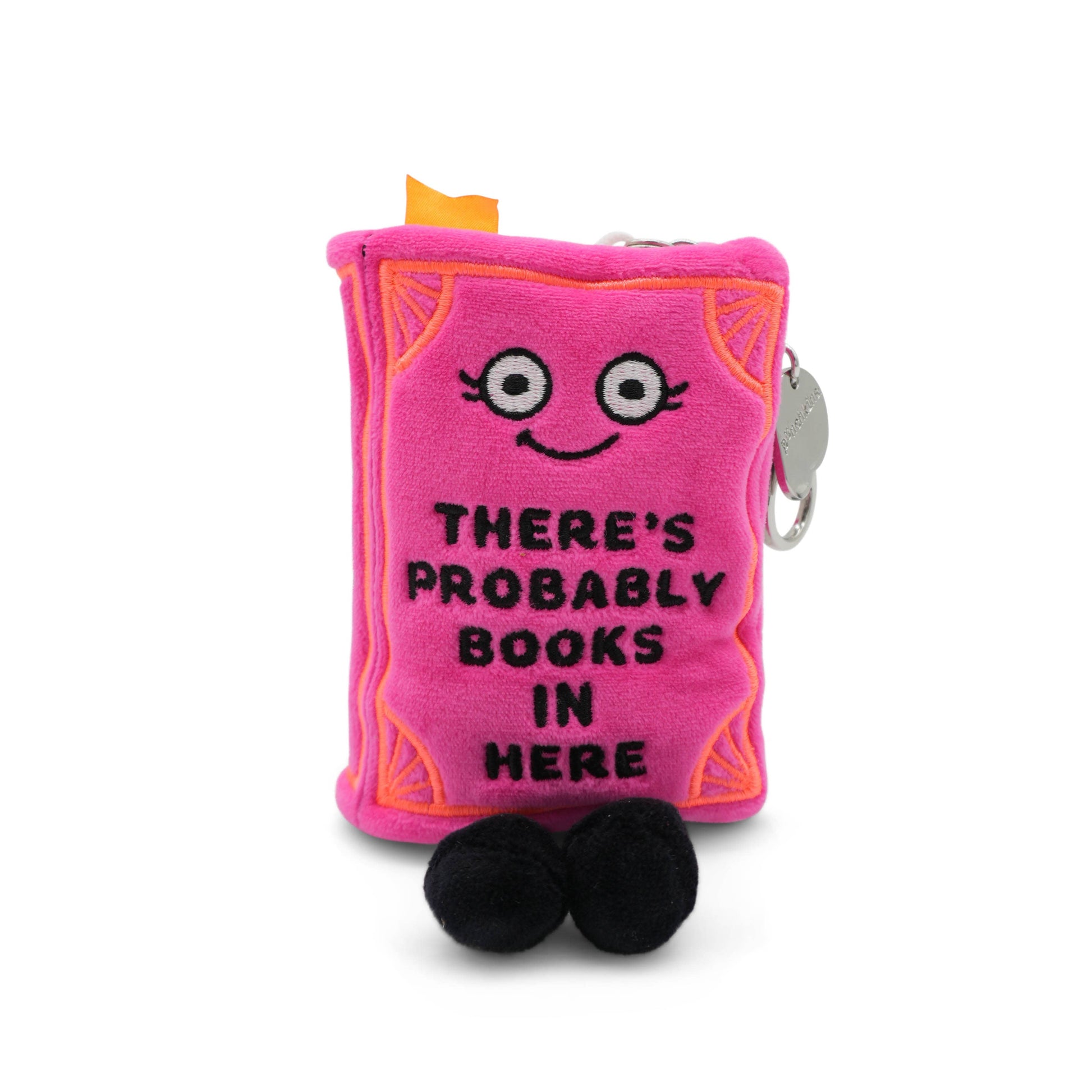 "There's Probably Books In Here" Book Plush Bag Charm