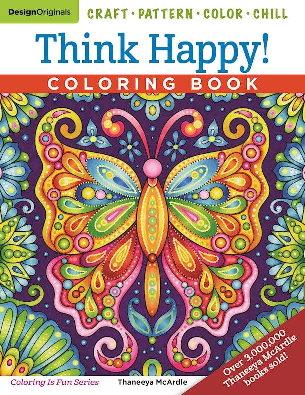 Think Happy! Coloring Book- Jumbo Adult Coloring Designs