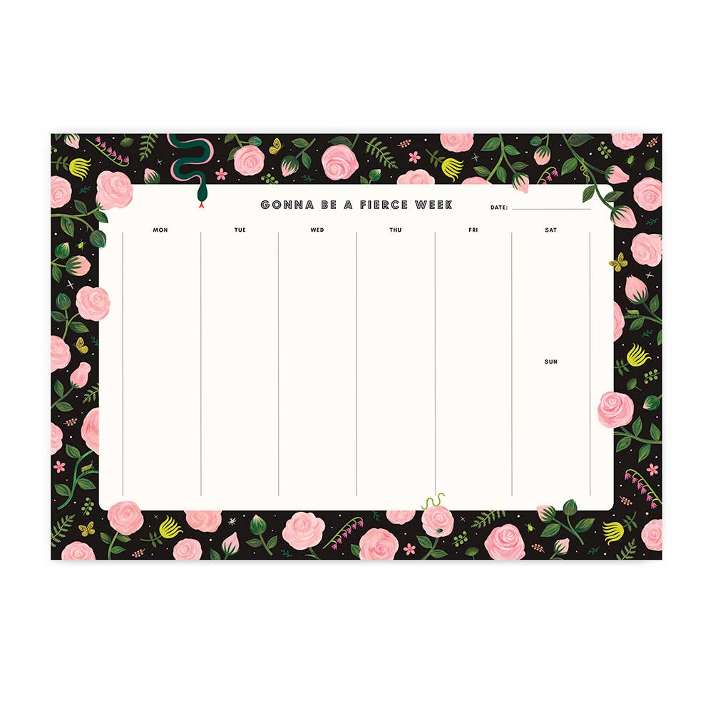 Gonna Be A Fierce Week - Weekly Pad