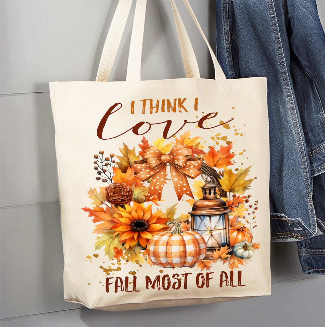 I Think I Love Fall The Most Canvas Tote Bag