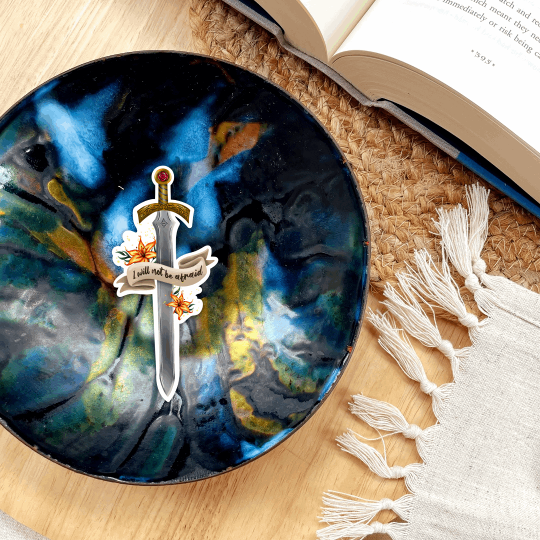 Throne of Glass "I Will Not Be Afraid" Goldryn Sticker