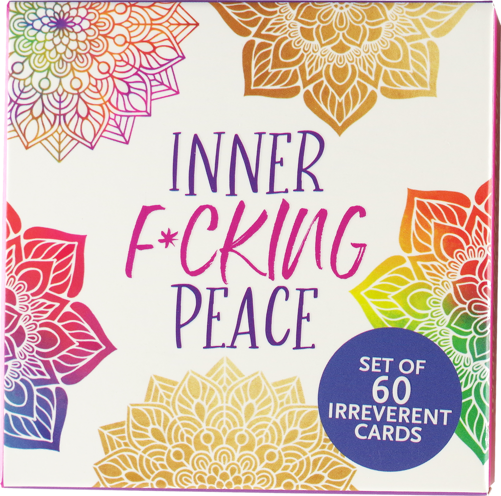 Inner F*cking Peace Card Deck (Set of 60 Irreverent Cards)