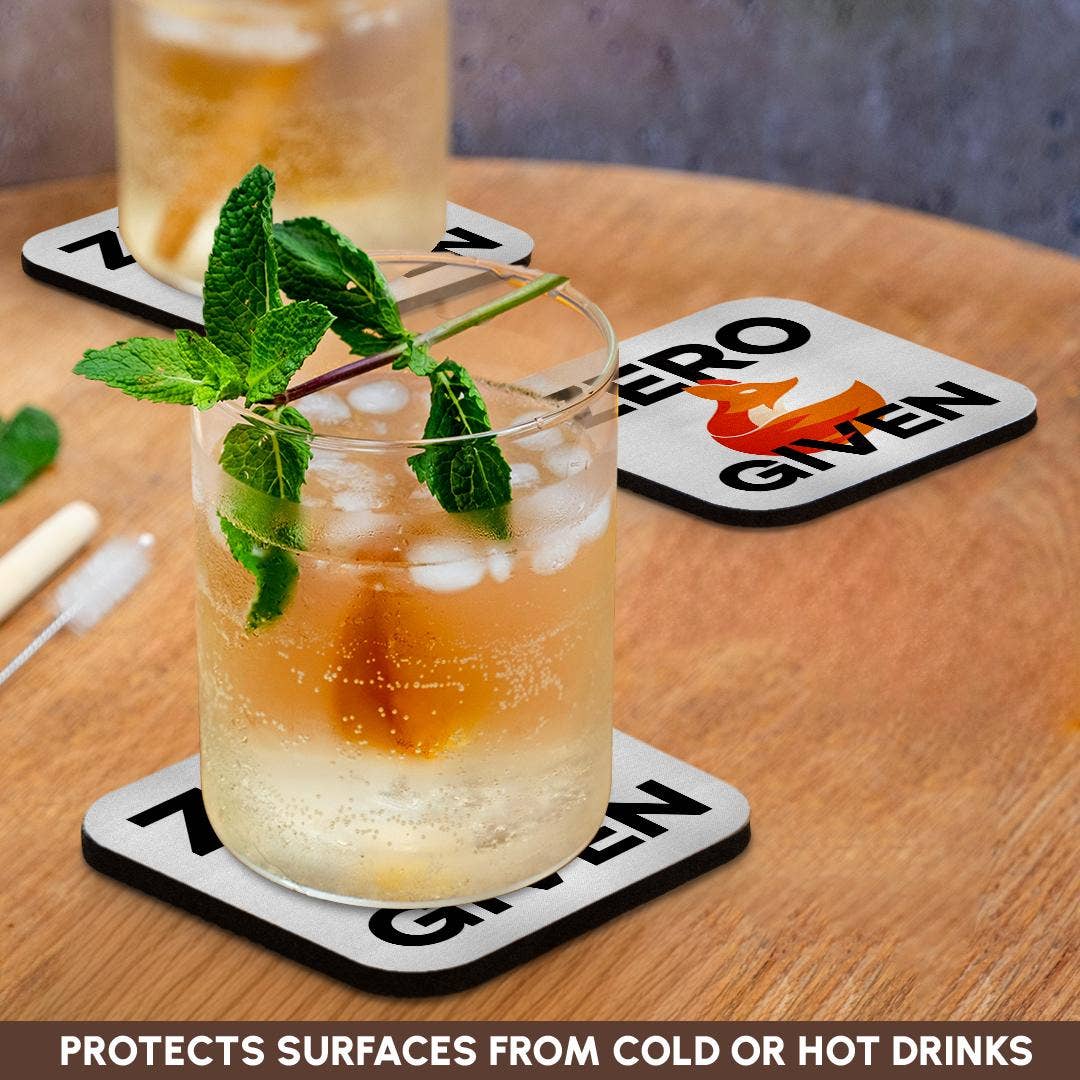 Zero Fox Given, Soft Coaster