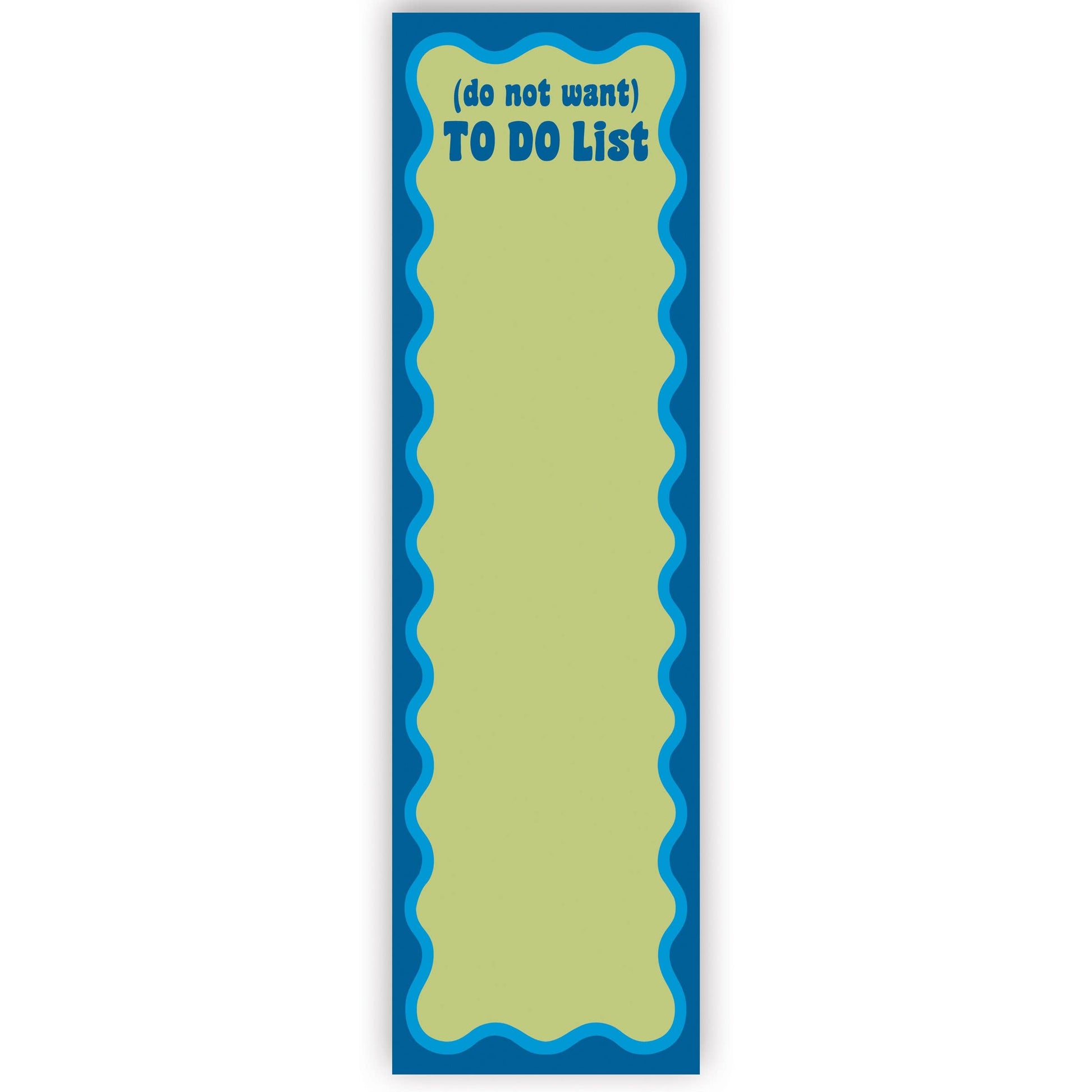 Do Not Want To Do List List Pad
