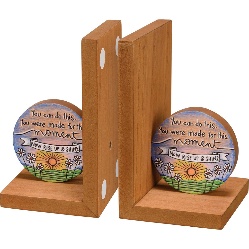 You Were Made For This Moment Bookends