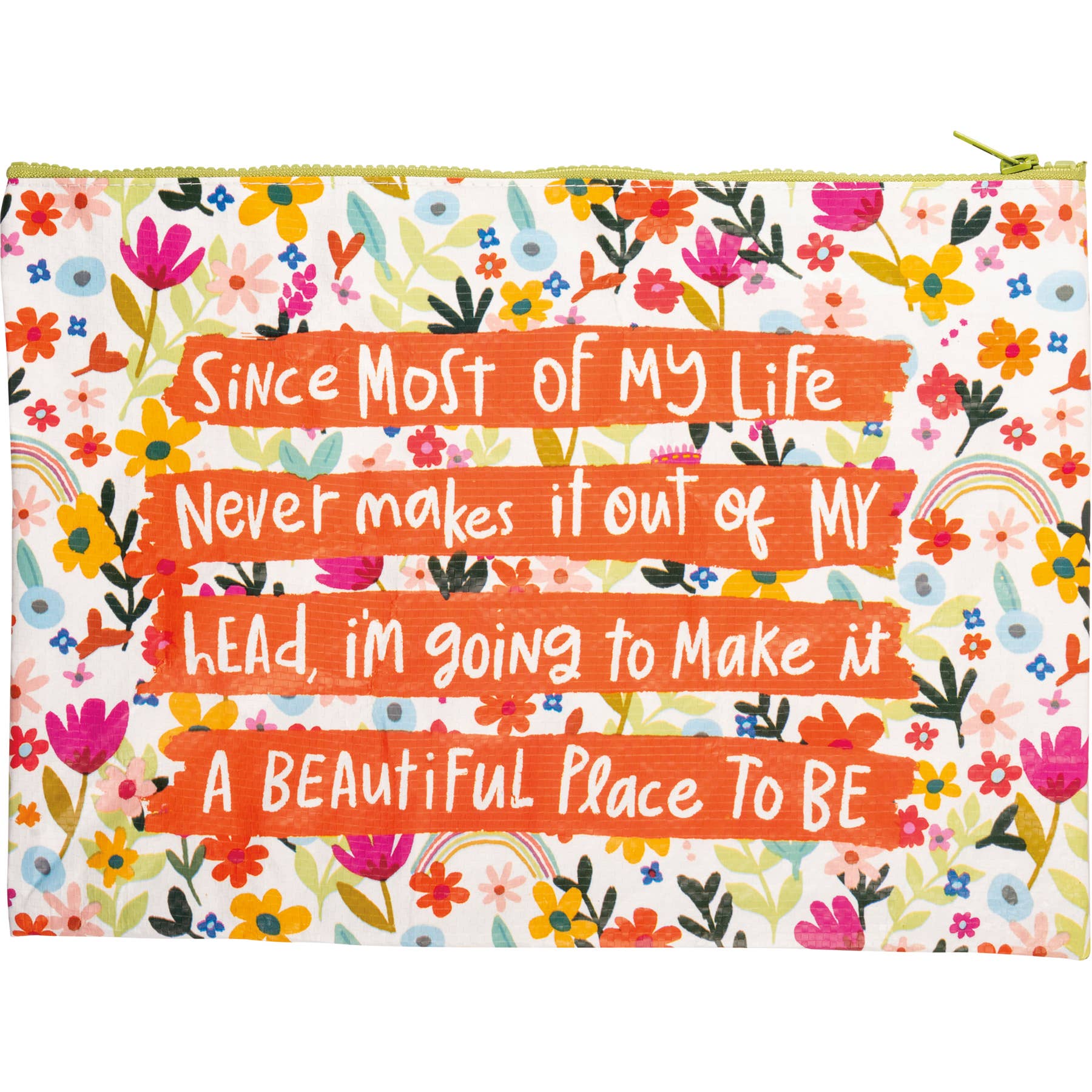 Make It A Beautiful Place To Be Zipper Folder
