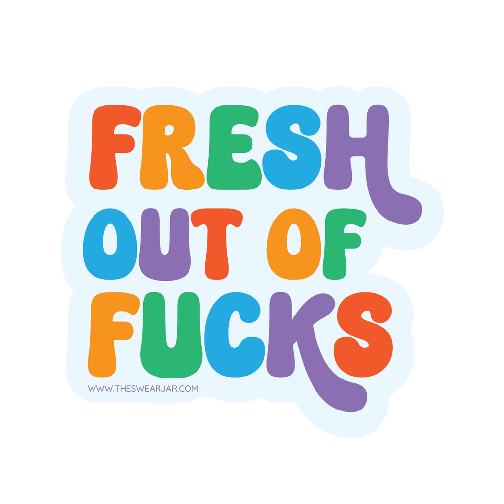 Fresh Out Of Fucks Vinyl